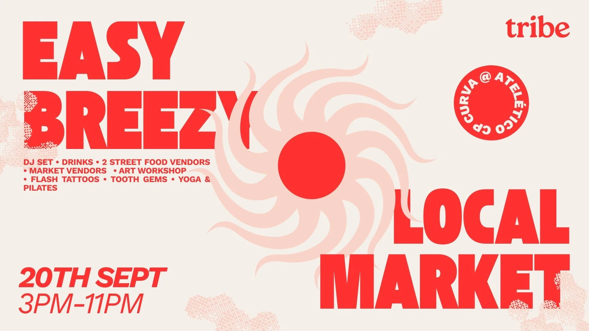 Easy Breezy - Dj Sets & Local Market