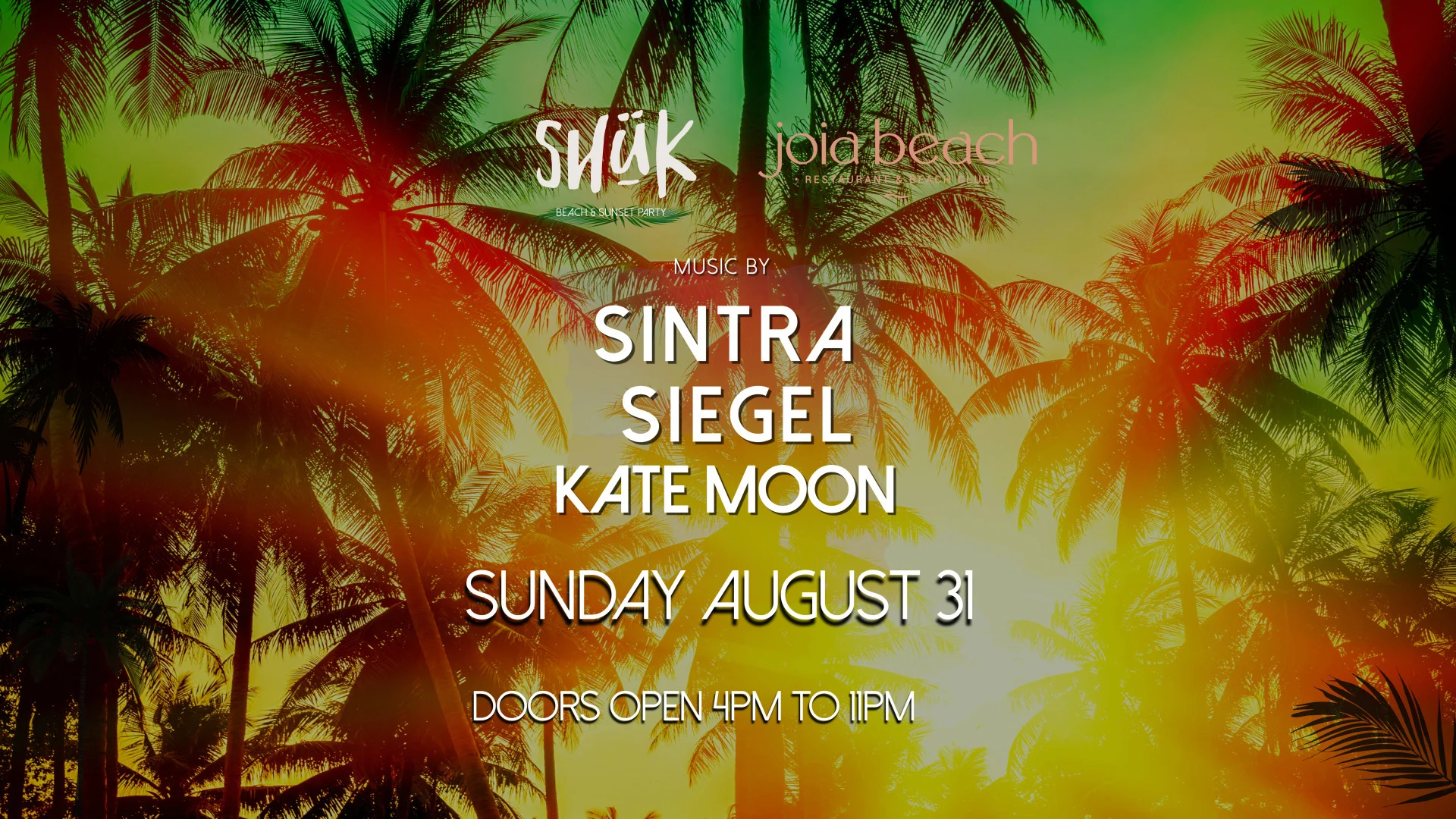 Shuk At Joia Beach W/ Sintra, Siegel, Kate Moon