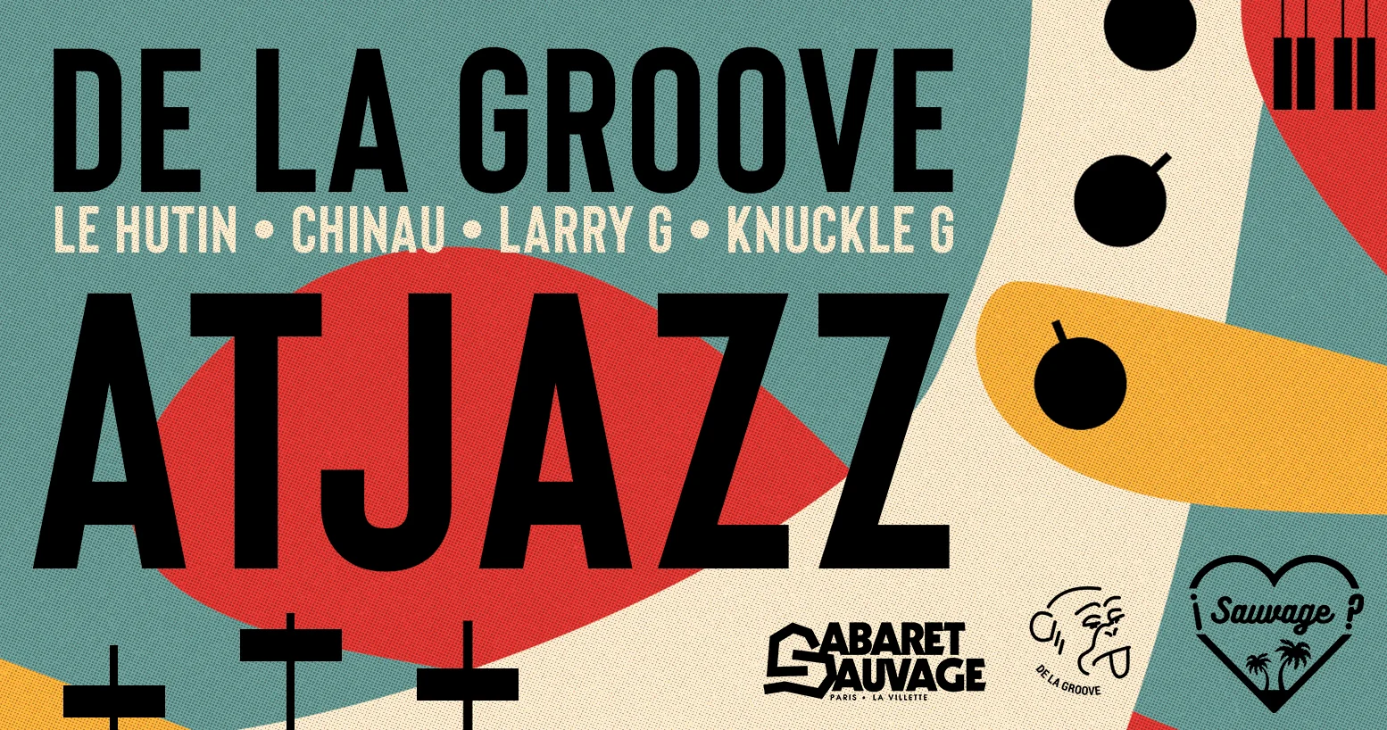 ¡Club Sauvage: De La Groove & Atjazz?