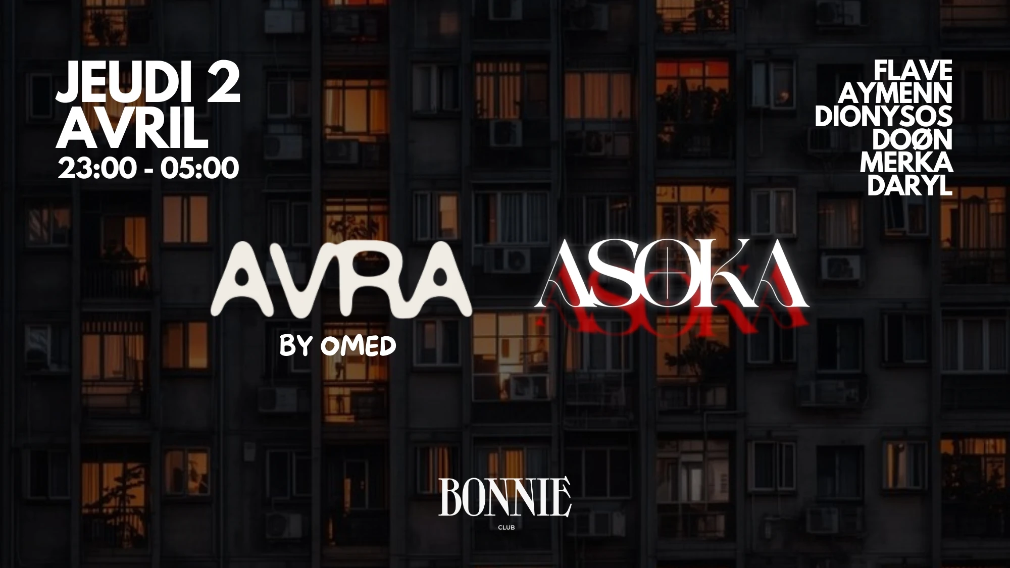 Asoka X Avra - Bonnie - Jeudi 2 Avril