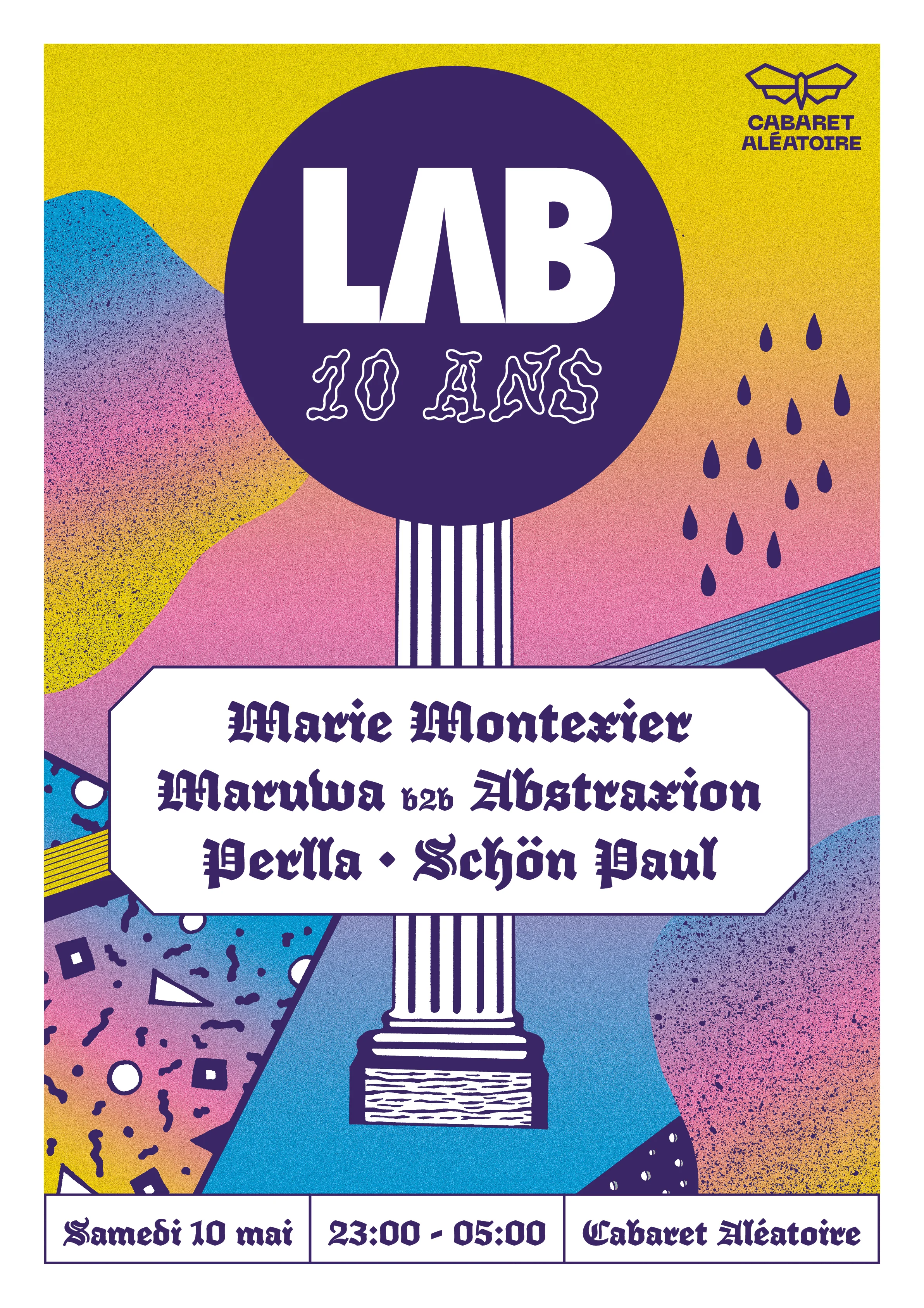 Lab 10 Ans Avec Marie Montexier, Maruwa, Abstraxion & More