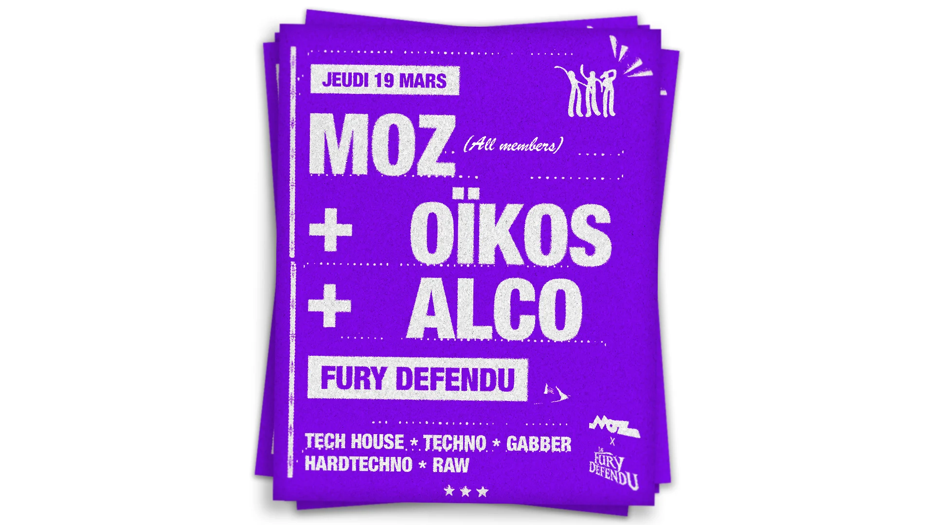 Soirée Techno Moz X Fury Defendu