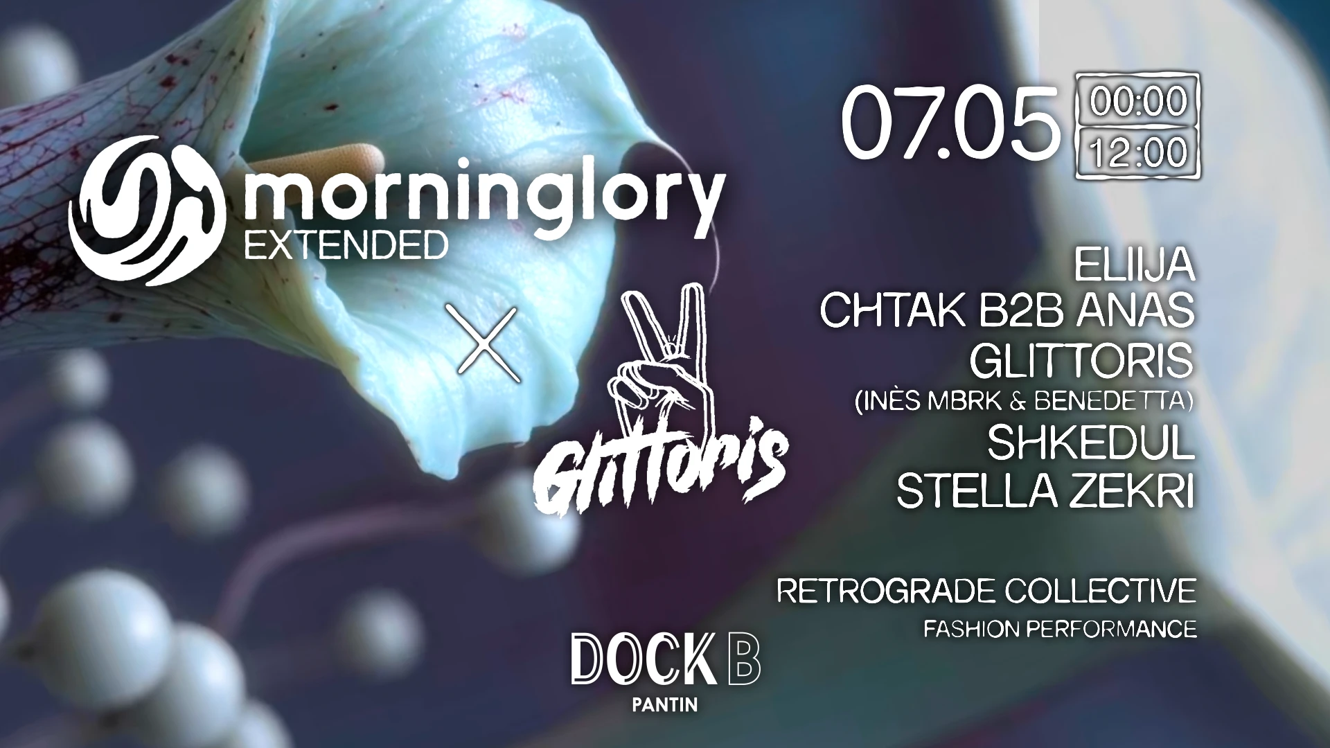 Morninglory & Glittoris [Extended] @ Dock B
