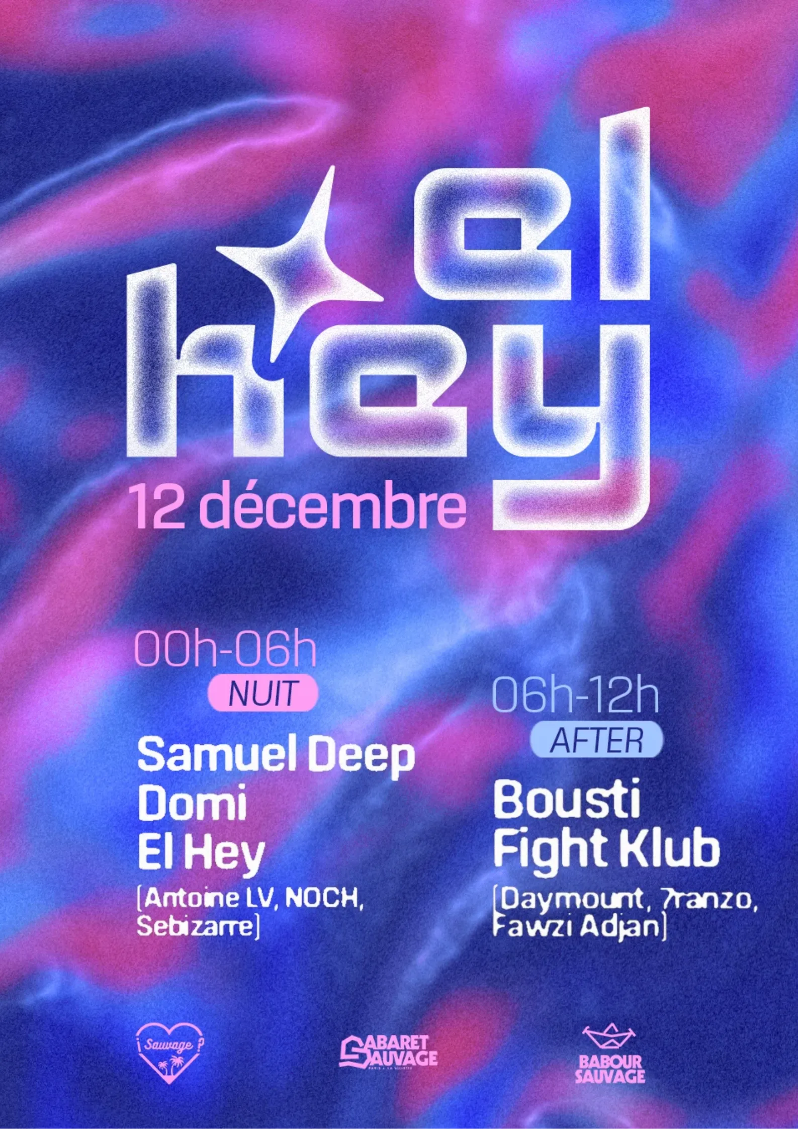 ¡After Sauvage X El Hey W/ Bousti & Fight Klub?