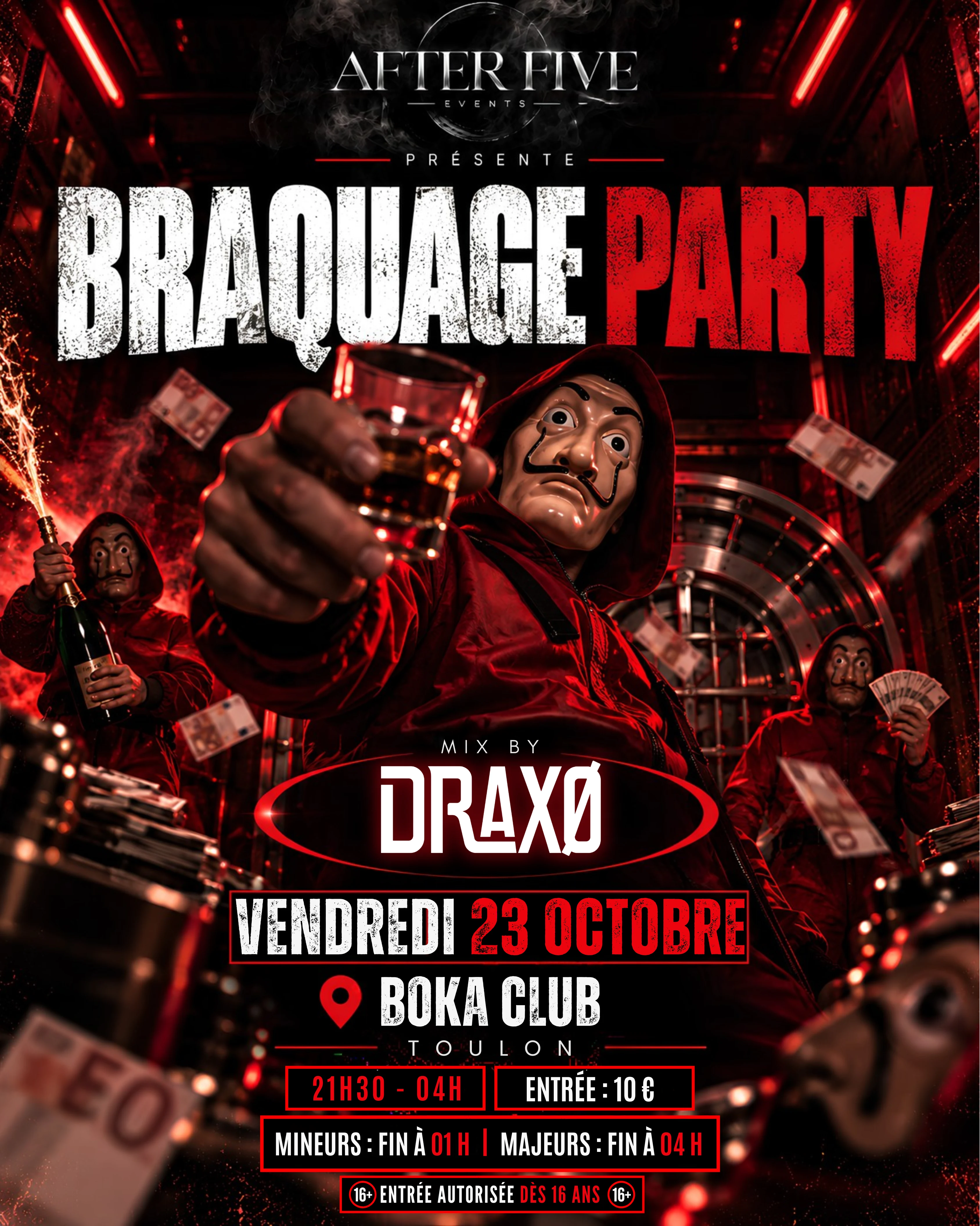 Braquage Party