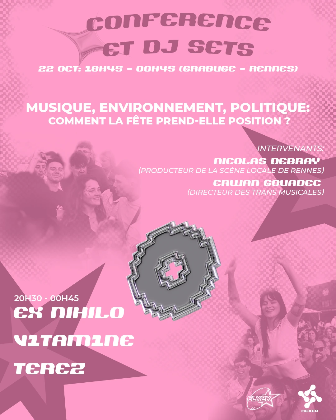Fly2k X Hexer : Conférences & Dj Sets