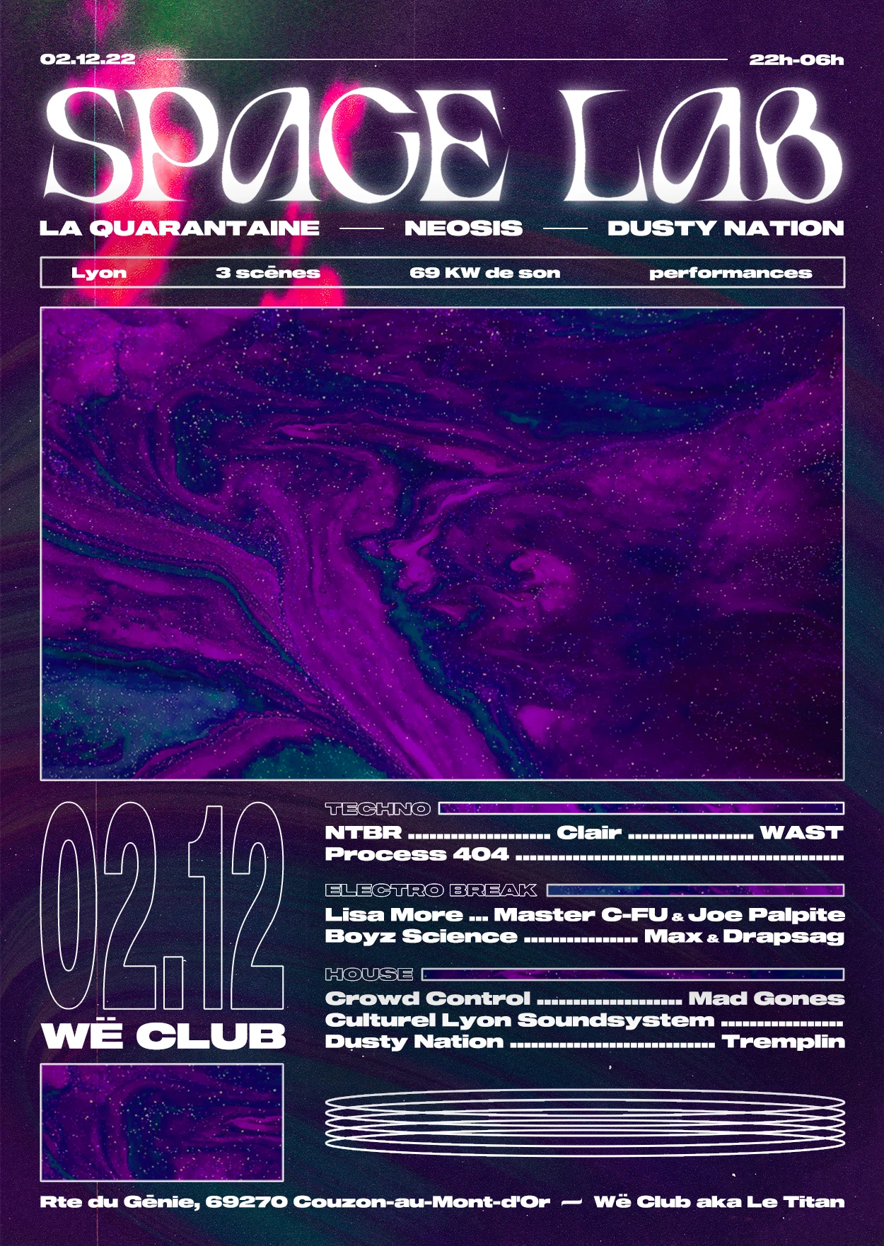 Space Lab : La Quarantaine X Neosis X Dusty Nation (3scènes)