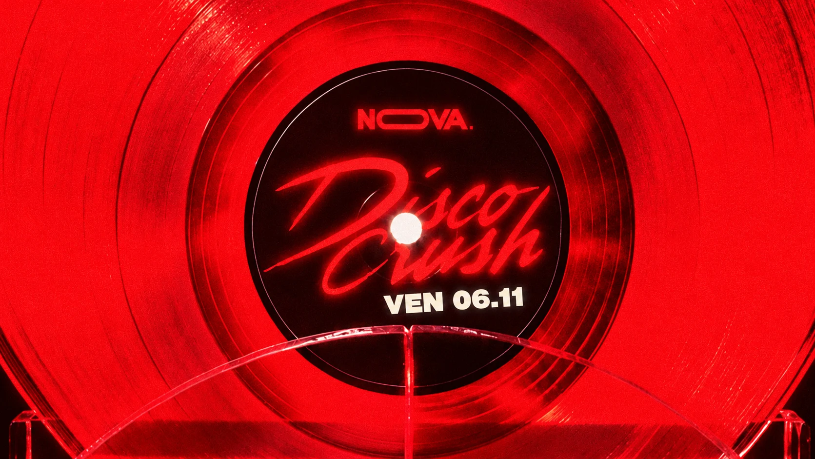 Nova - Disco Crush - Ven.06.Nov
