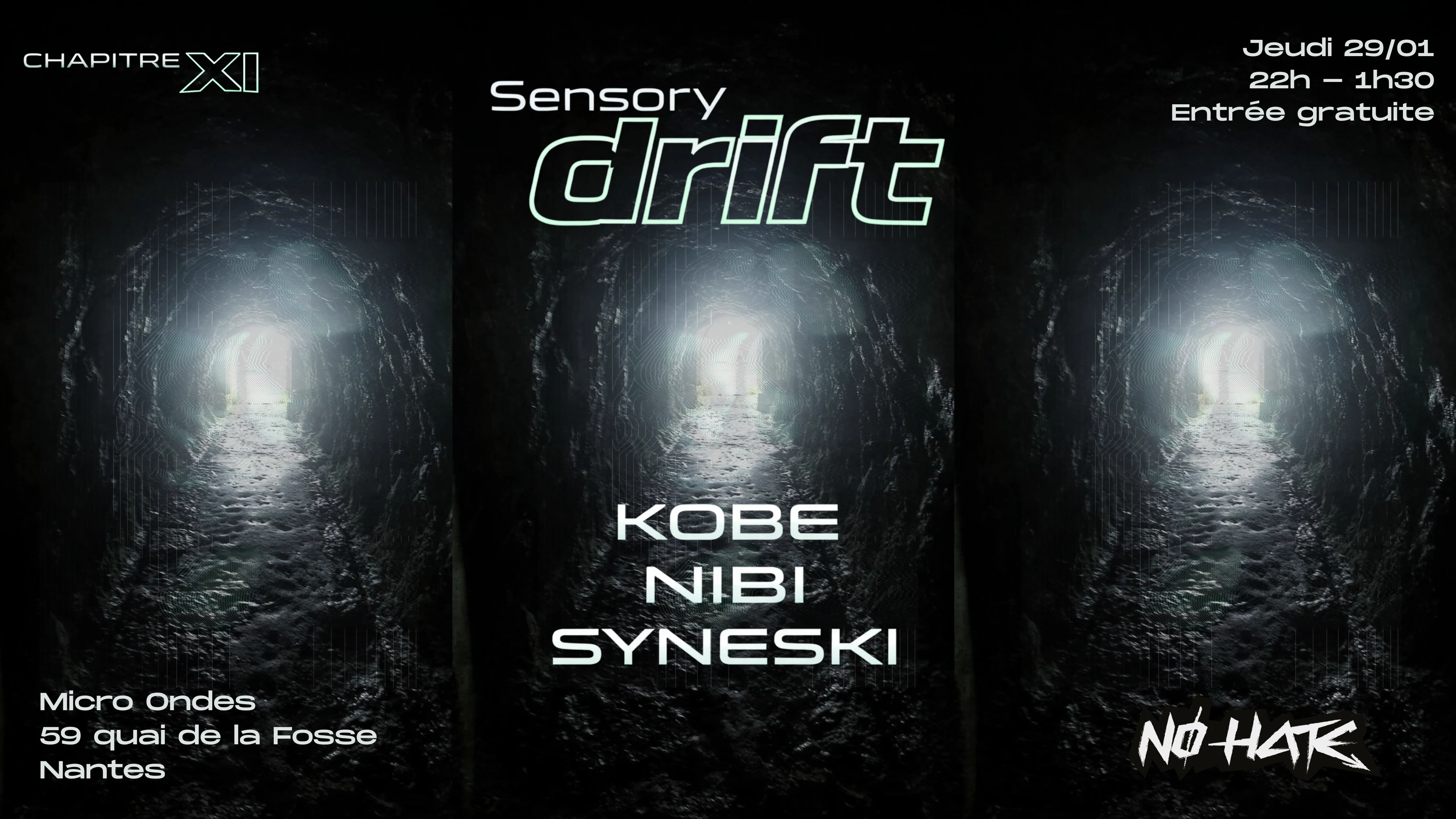 Nø Hate – Chapter XI : Sensory Drift