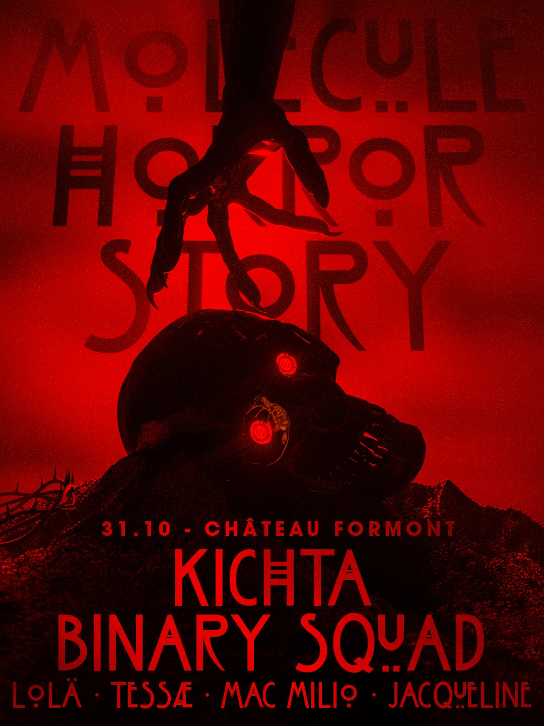 Molecule Horror Story W/ Kichta - Binary Squad