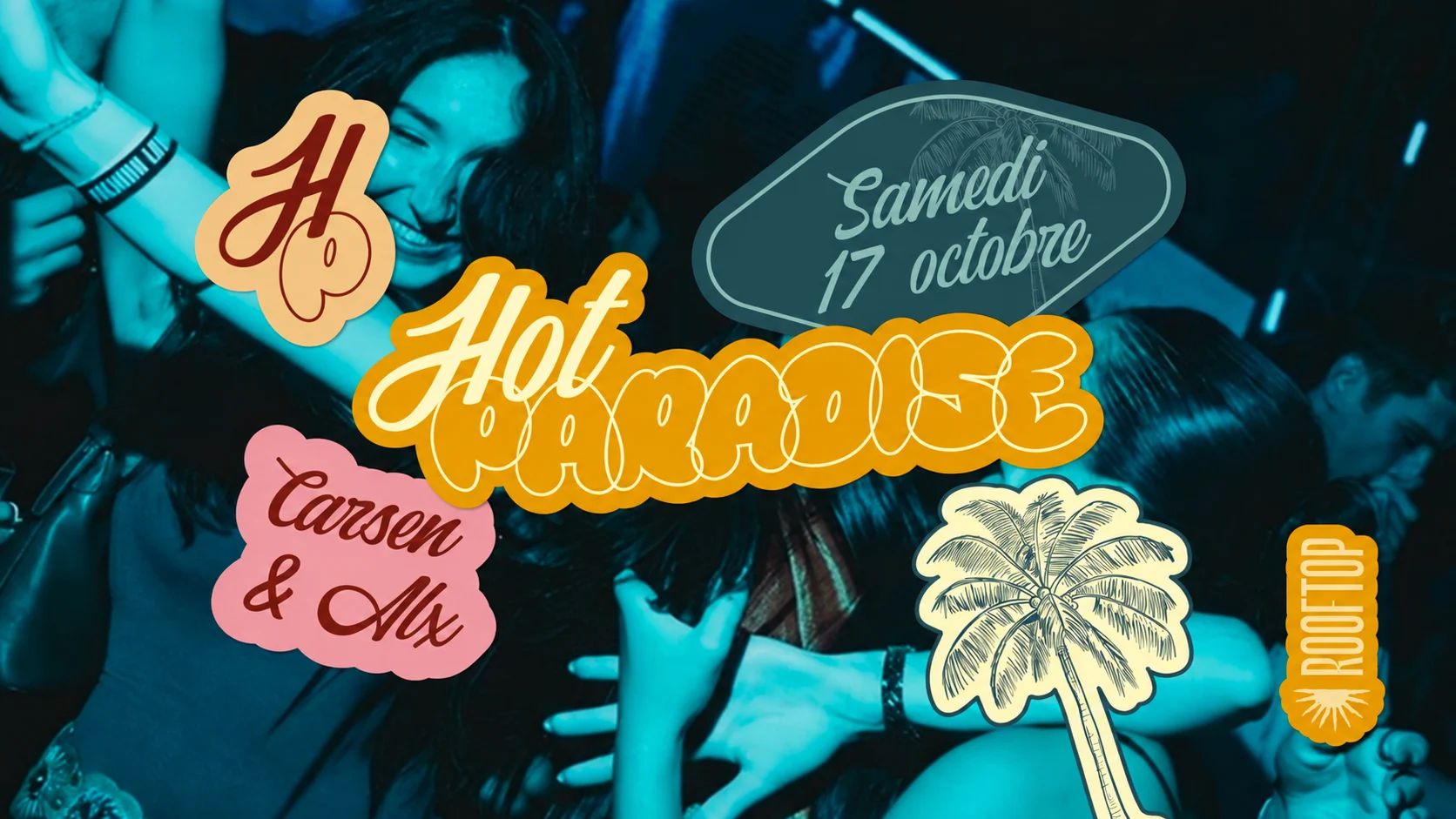 R2 I Le Rooftop X Hot Paradise 17.10