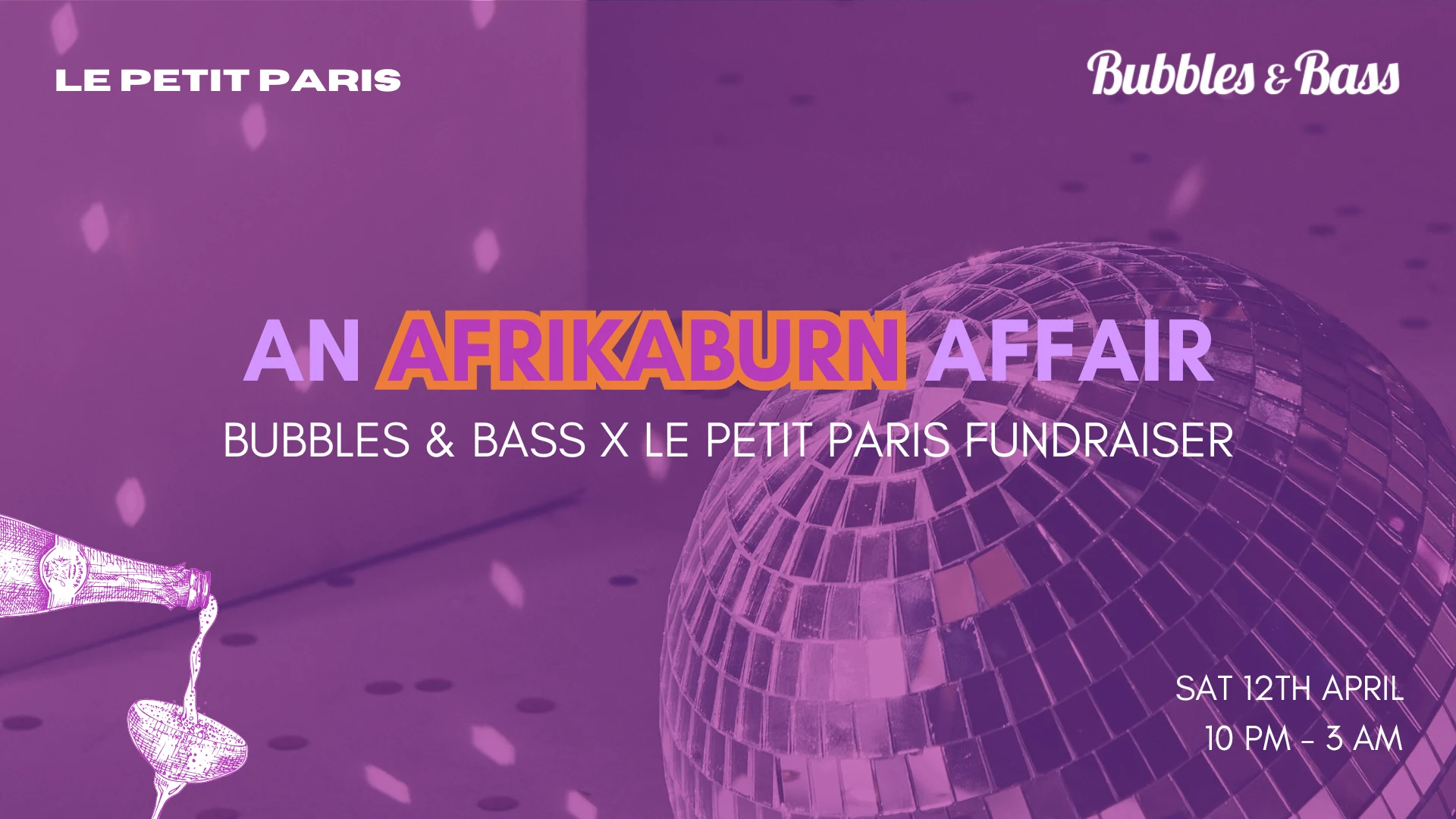 An Afrikaburn Affair: Bubbles&Bass X Lepetitparis Fundraiser