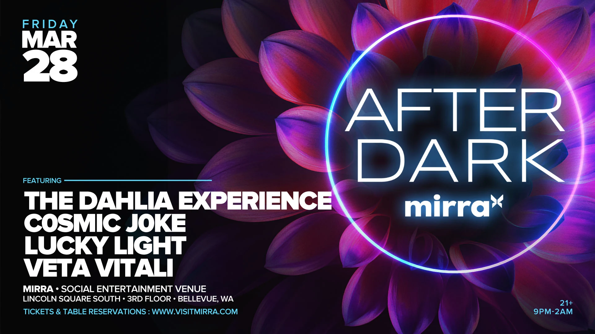 Mirra Presents After Dark Feat. The Dahlia Experience
