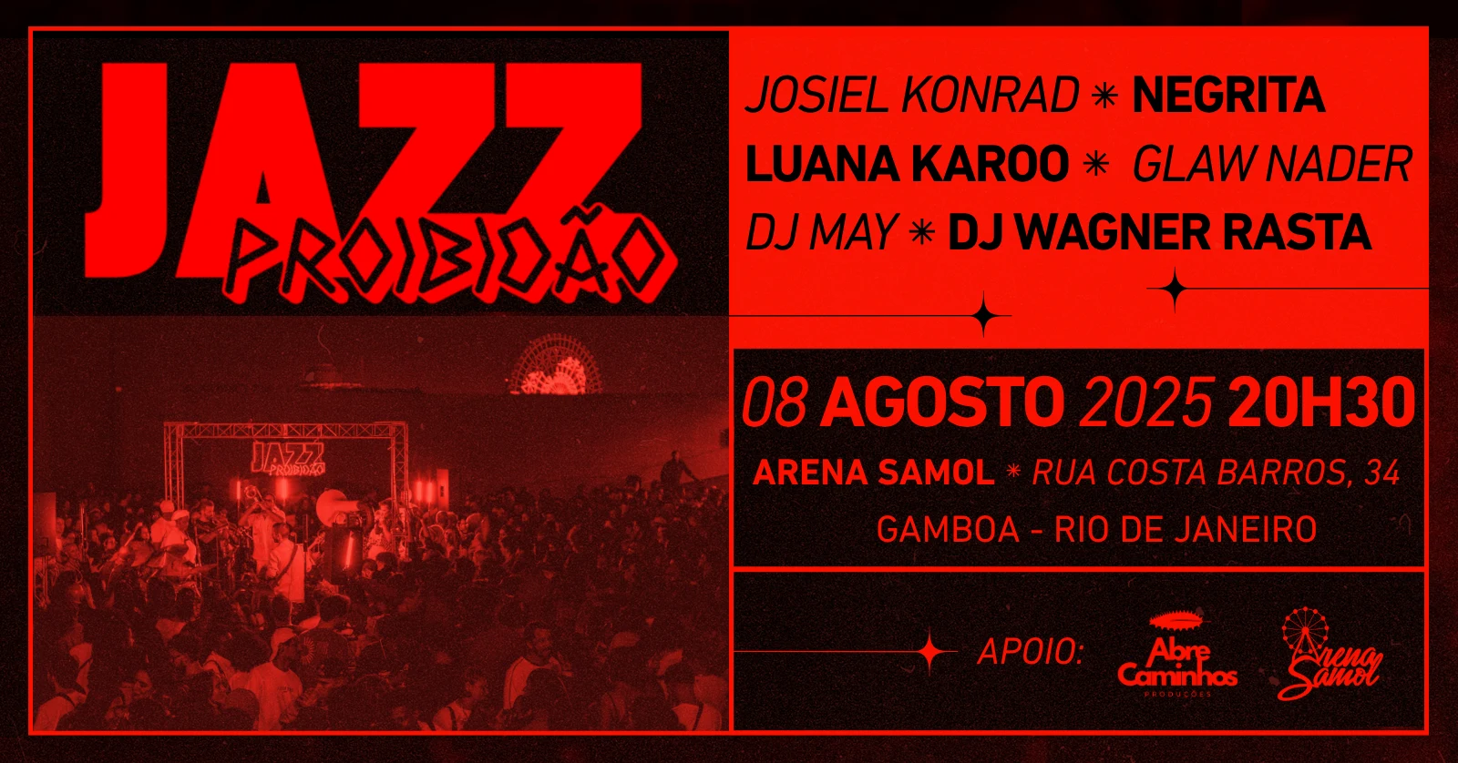 Jazz Proibidão | 08 Agosto | Rj