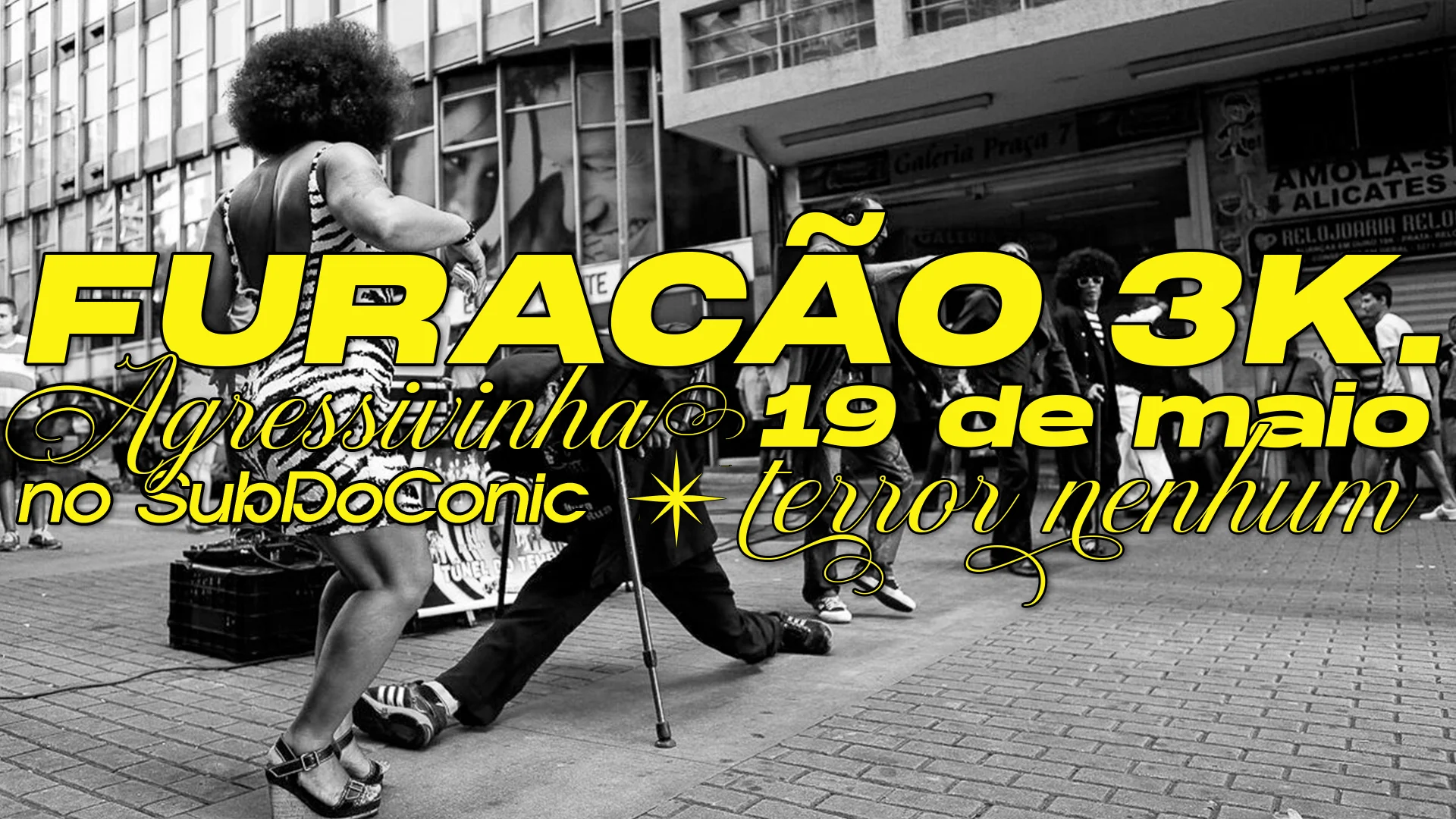 Furacão 3000 - Agressivinha