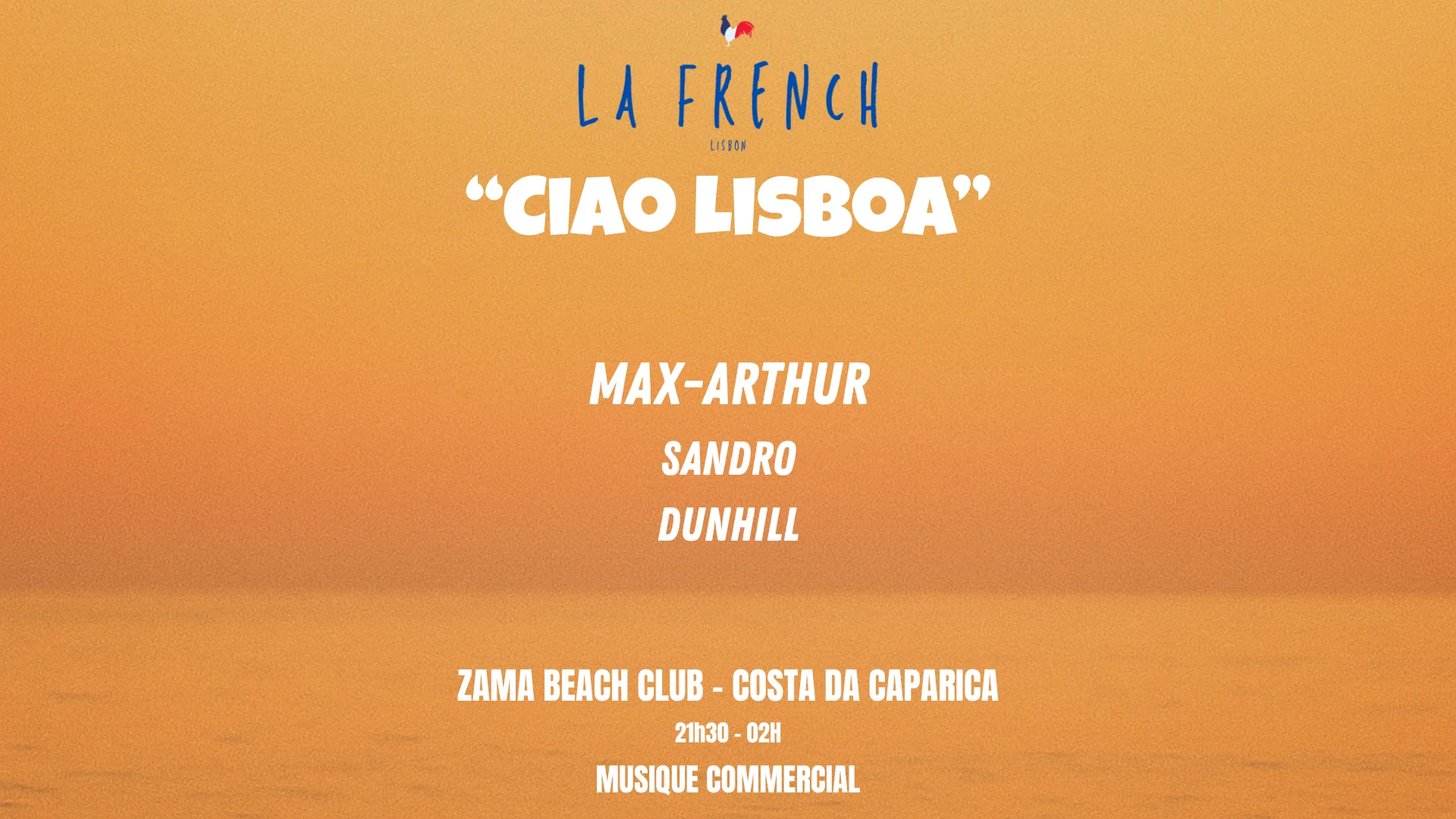 La French Au Zama Beach Club - "Ciao Lisboa"