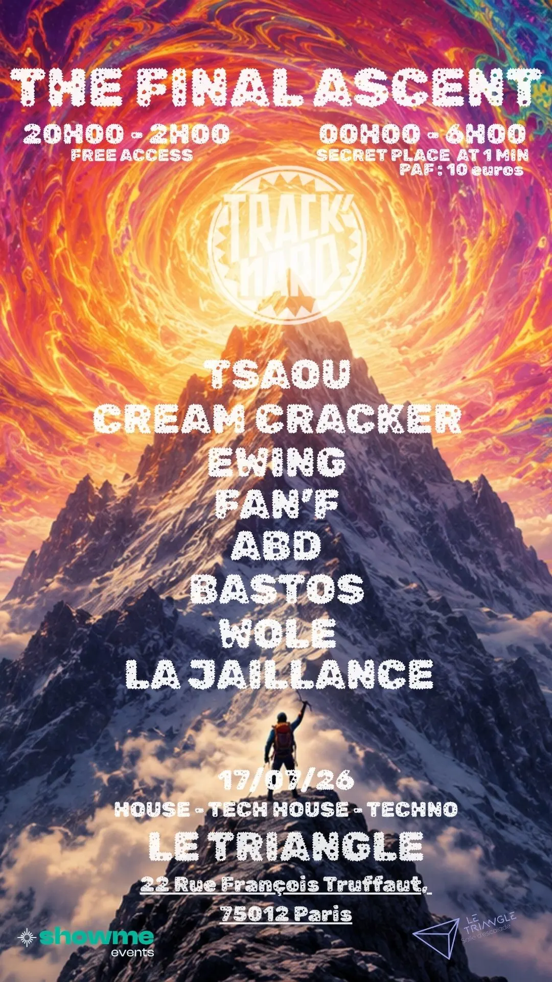 The Final Ascent By Track'nard Prod X Showme Event
