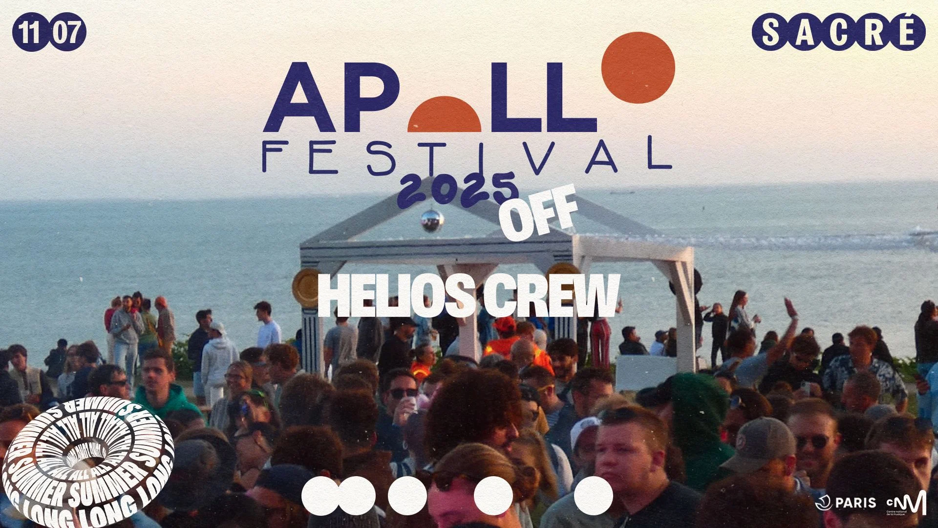 Sacré All Summer Long : Apollo Festival Off W/ Helios Crew
