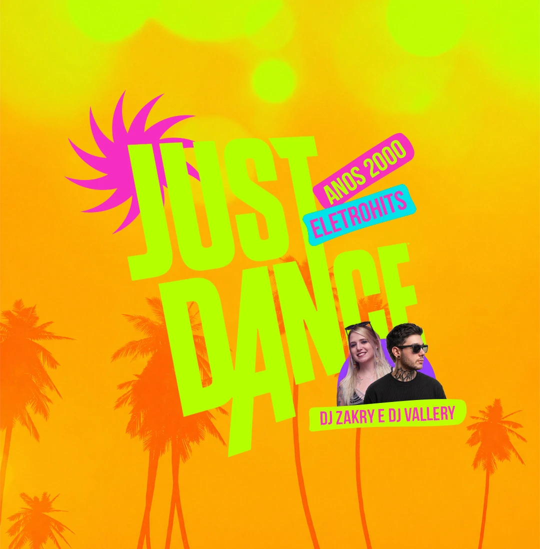 Just Dance - Especial Anos 2000 E Summer Eletrohits