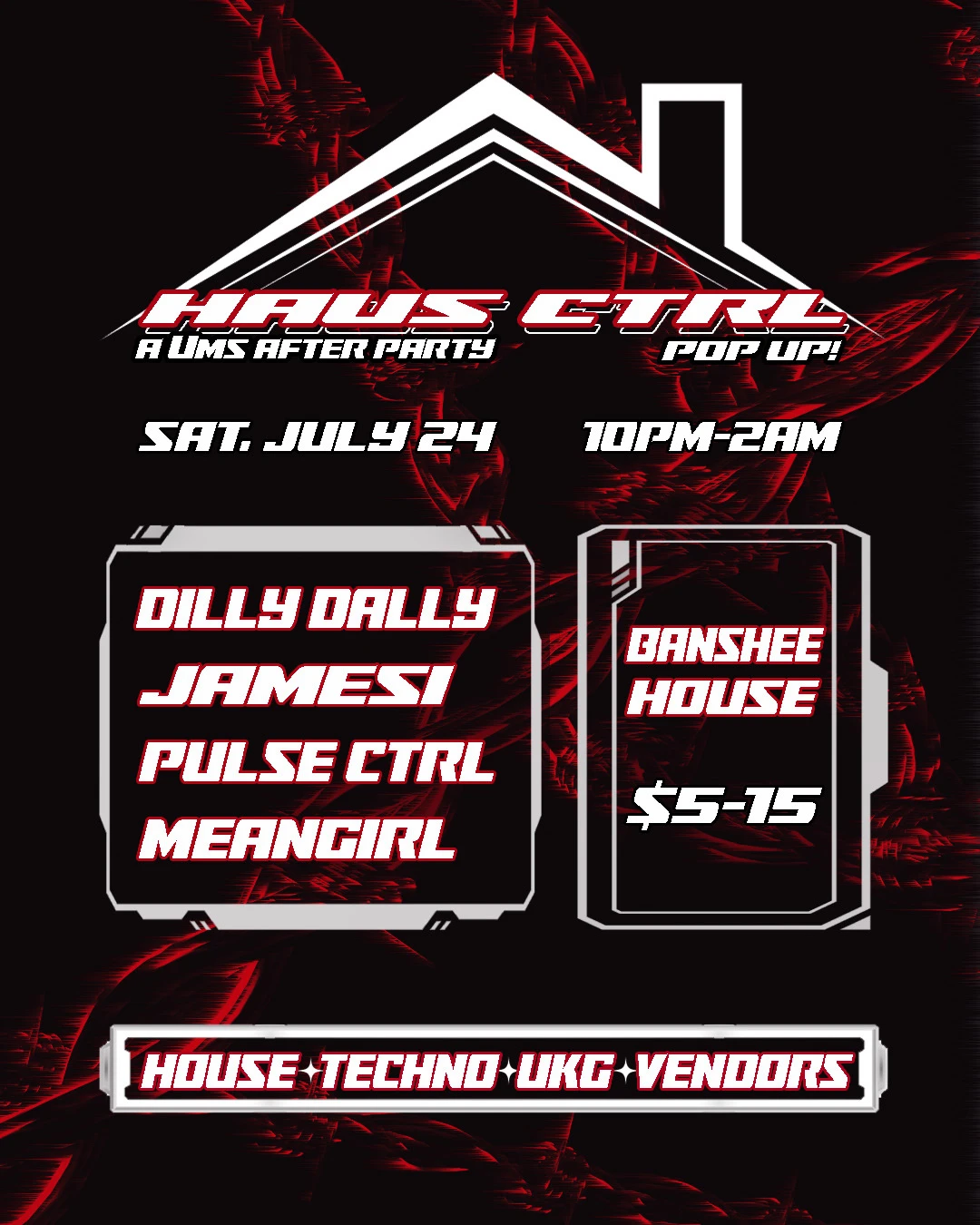 Haus Ctrl : A Ums After Party Pop-Up