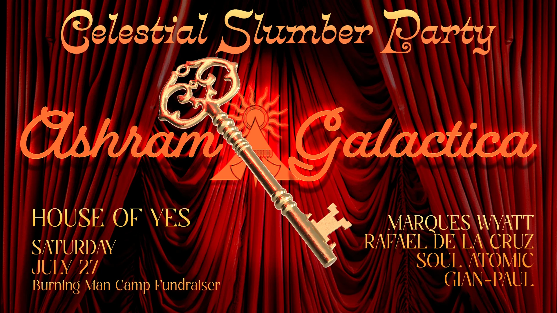 Ashram Galactica: Celestial Slumber Party · Marques Wyatt +