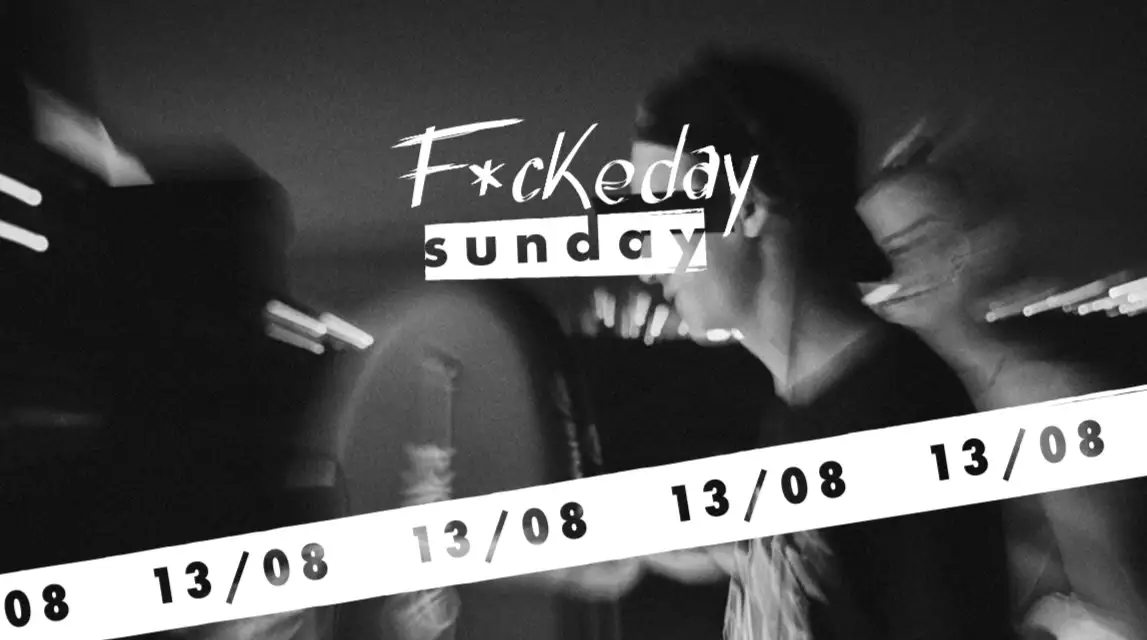 Sunday Fuckeday