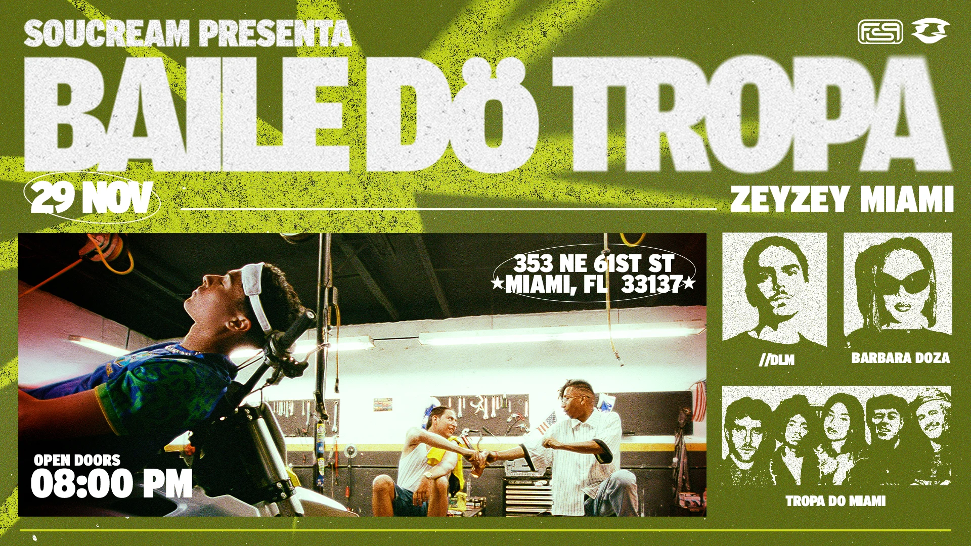 Soucream Presents: Baile Dö Tropa