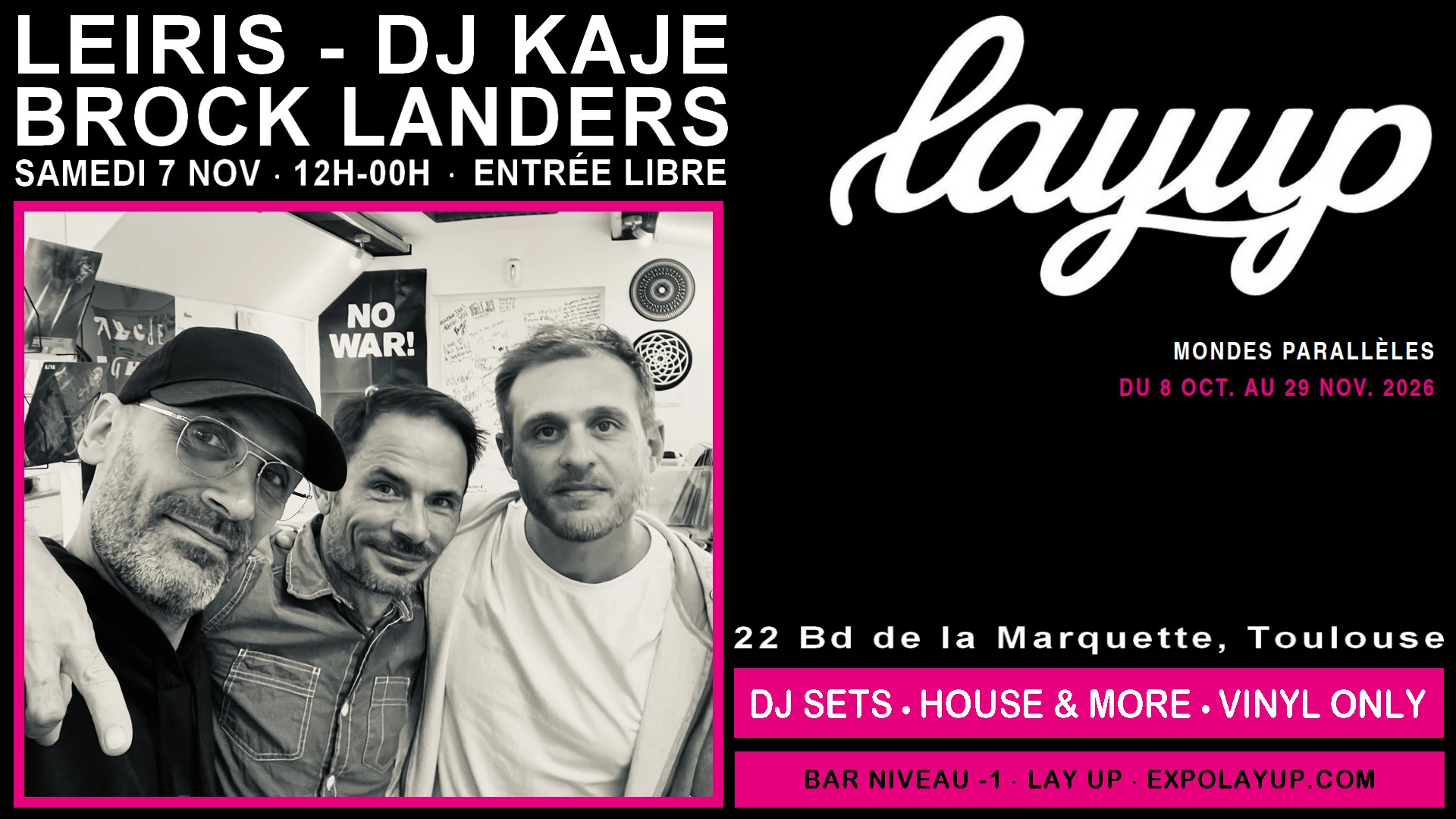 Expo Layup: 12h-00h - Vinyl Only:  Leiris/Kaje/Brock Landers