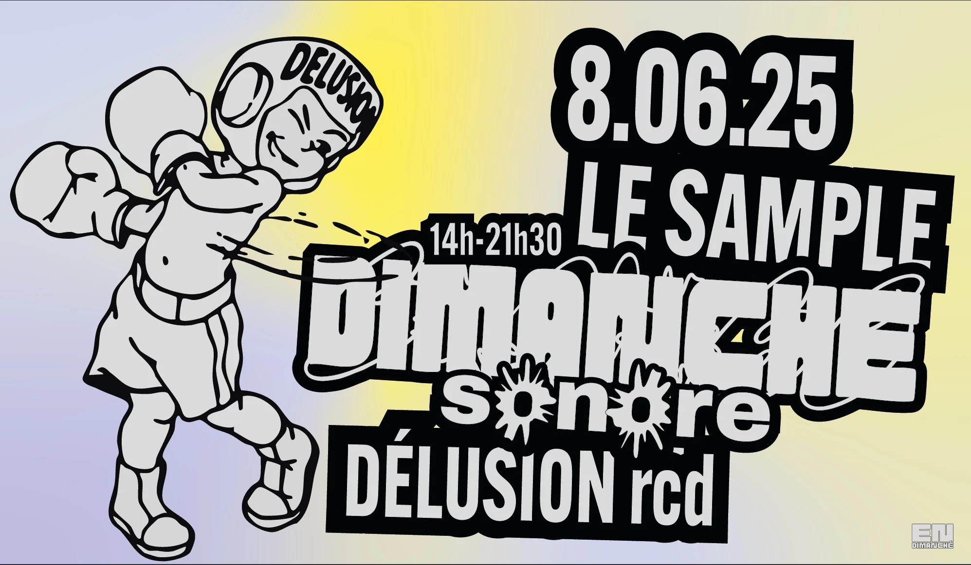Delusion X Dimanche Sonore