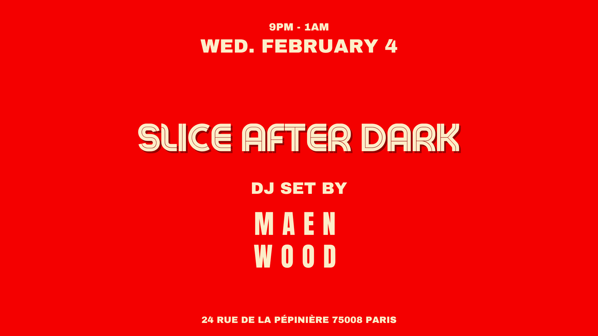 Maen X Wood@Slicepizzaclub