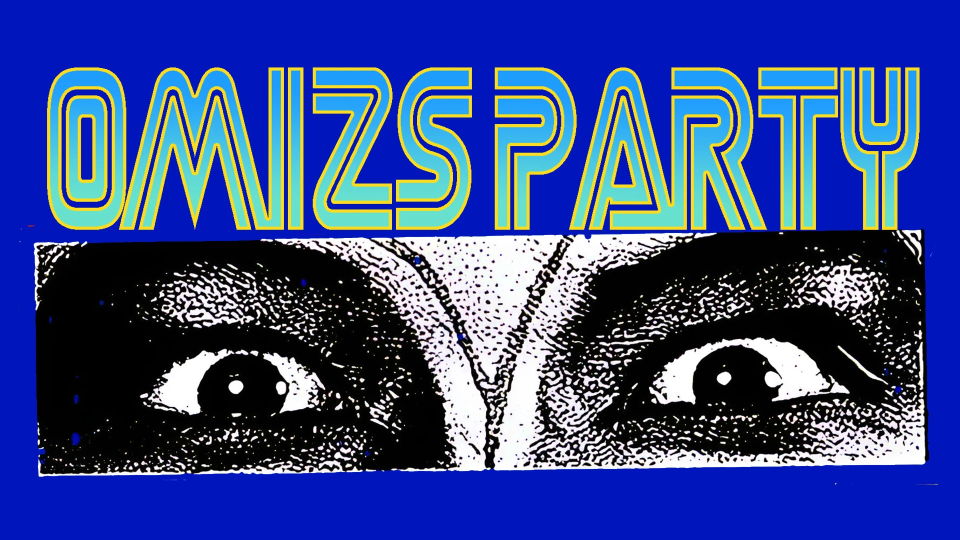 Omizs Party