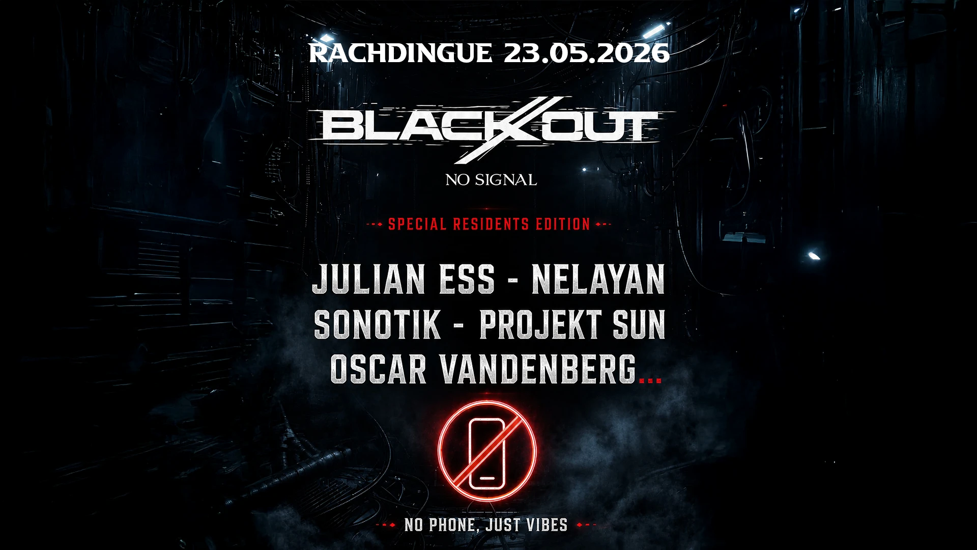 Blackout #1 @ Rachdingue 23.05.26