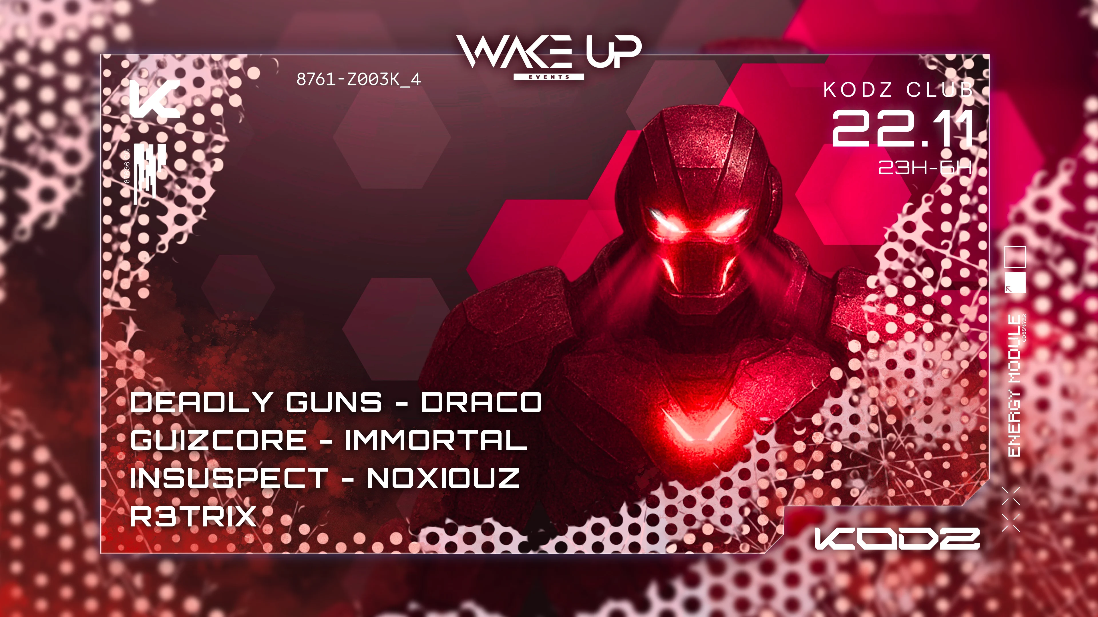 Wake Up X Kodz : Deadly Guns, Draco, Guizcore & More