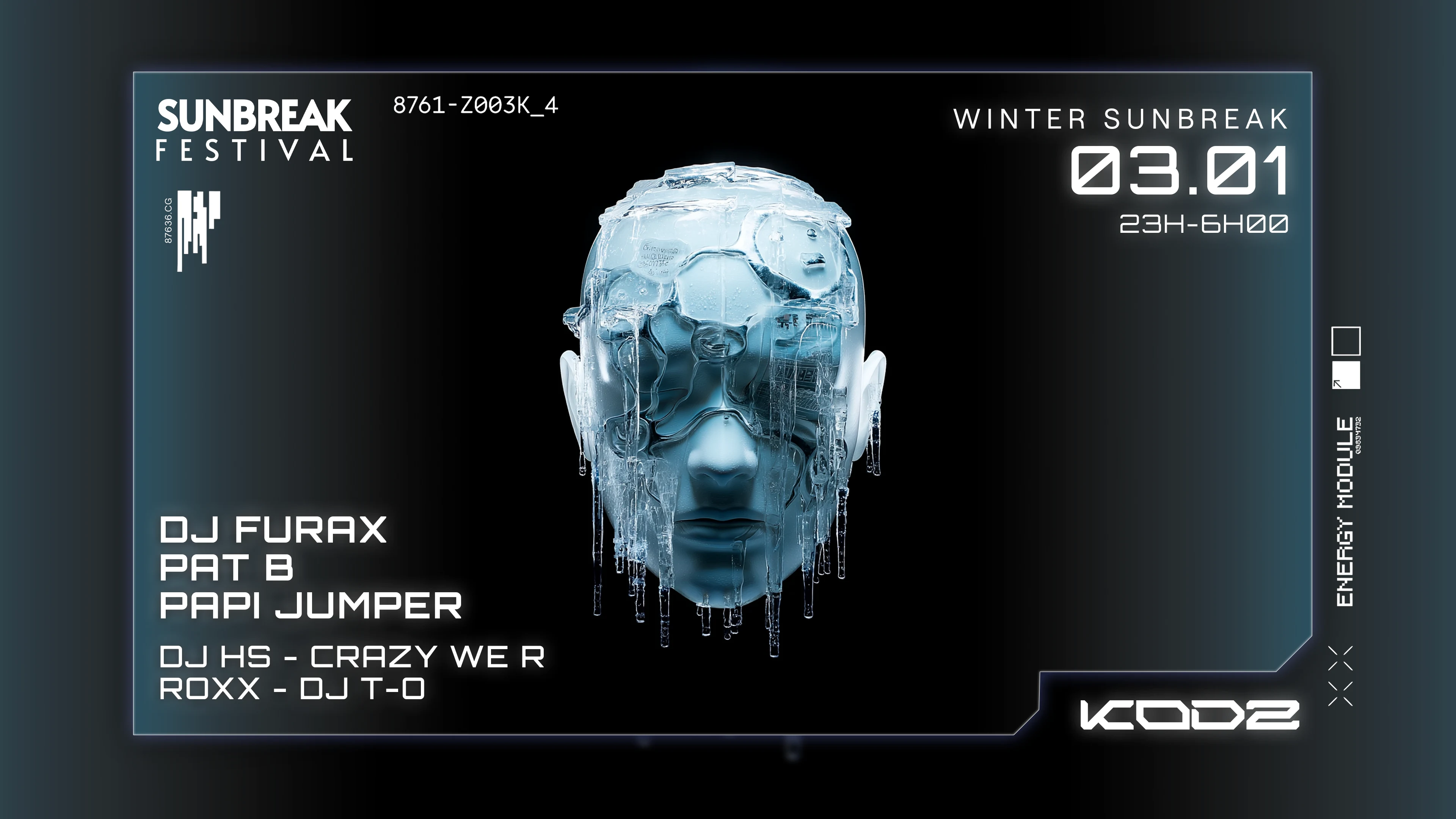 Winter Sunbreak X Kodz : Dj Furax - Papi Jumper & More