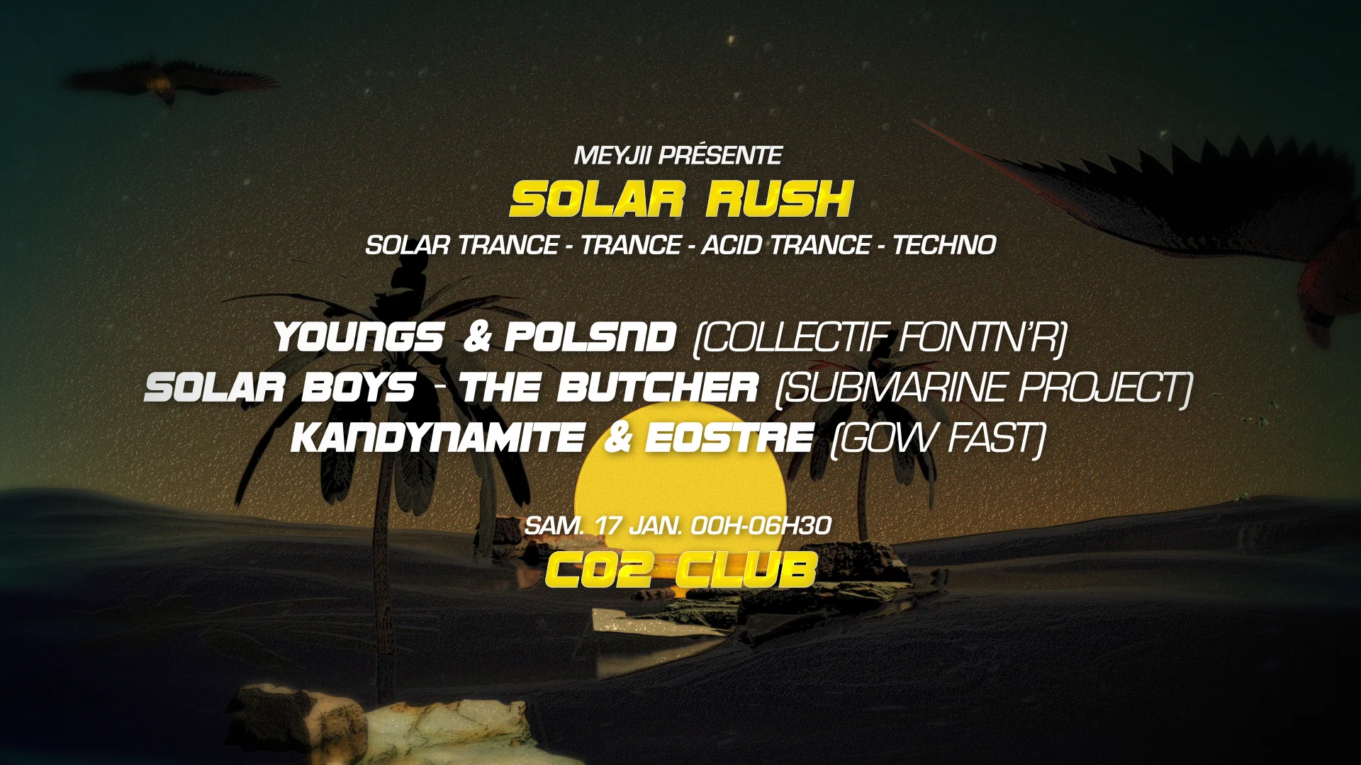 Solar Rush X Co2 Club W/ Kandy Namite & Eostre, Solar Boys..