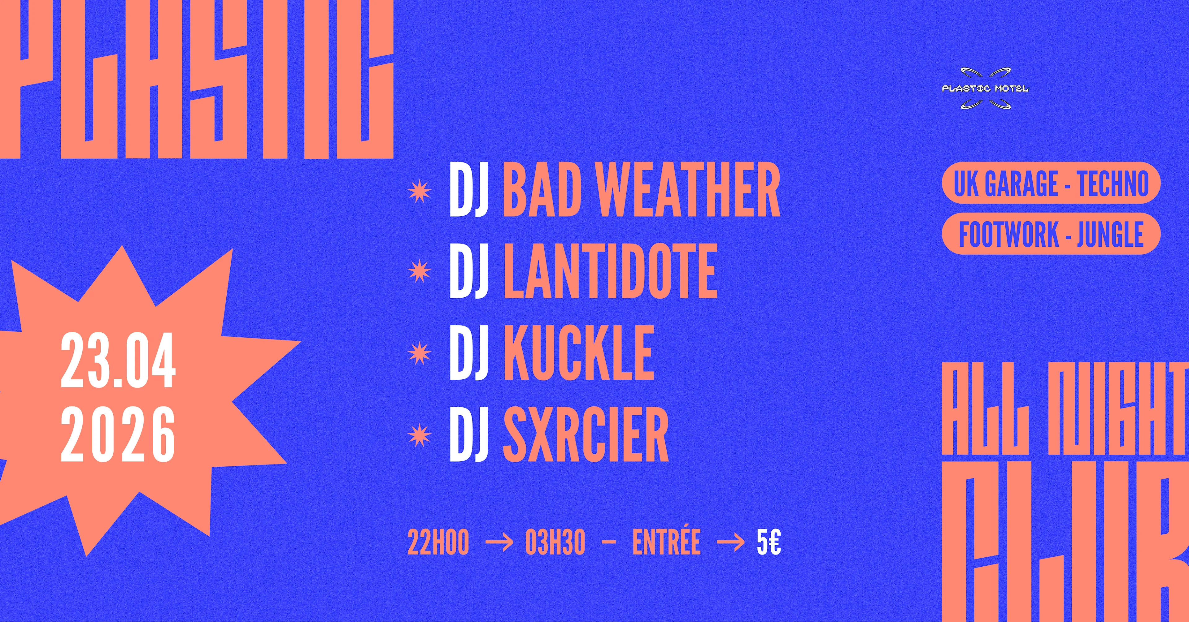 Plastic Club W/ Sxrcier, Bad Weather, Knuckle, Lantidote