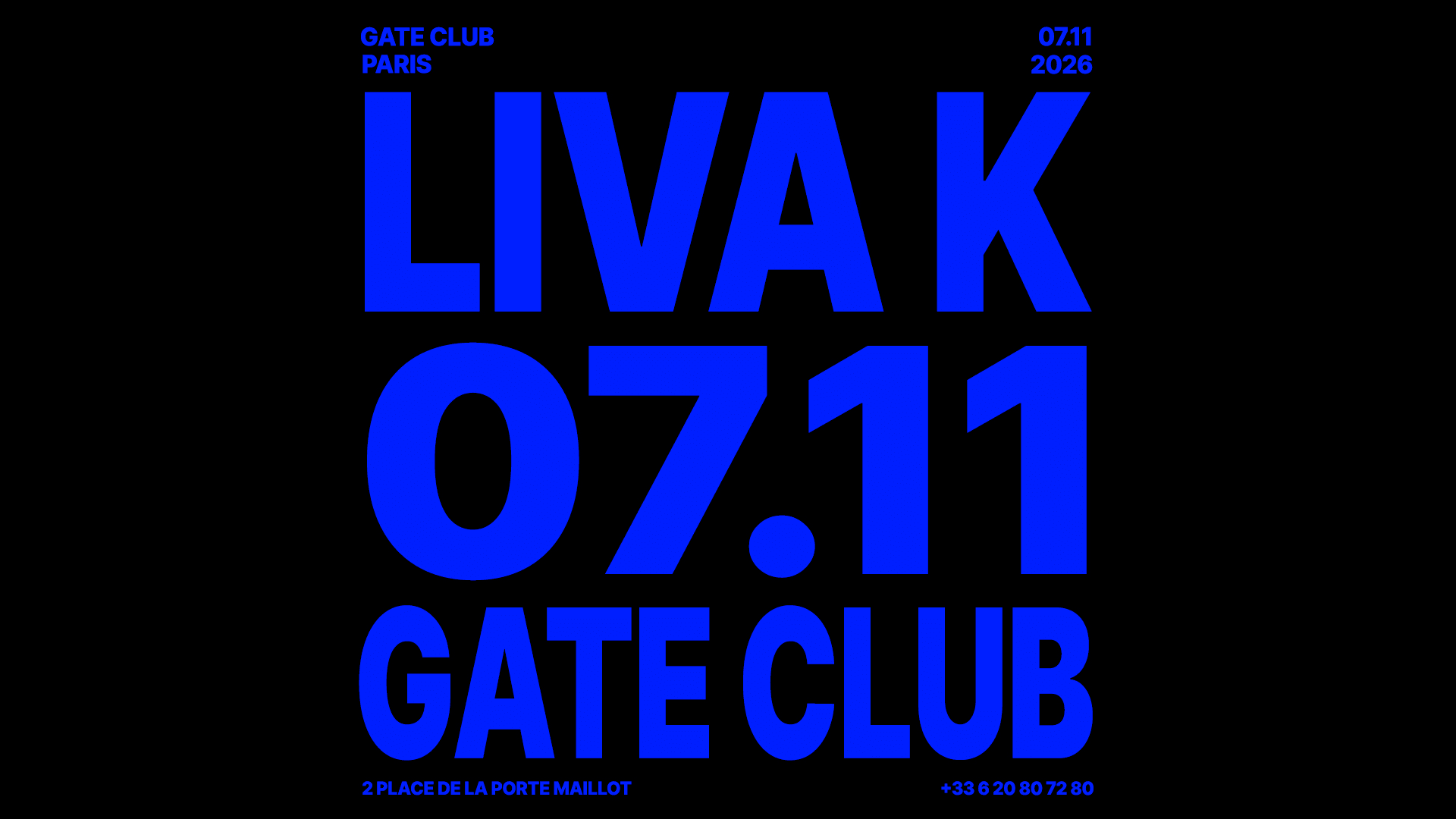 Liva K X Gate Club Paris