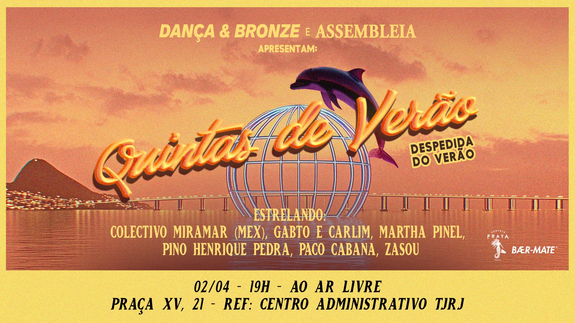Despedida Quintas De Verão | Dança & Bronze + Assembleia