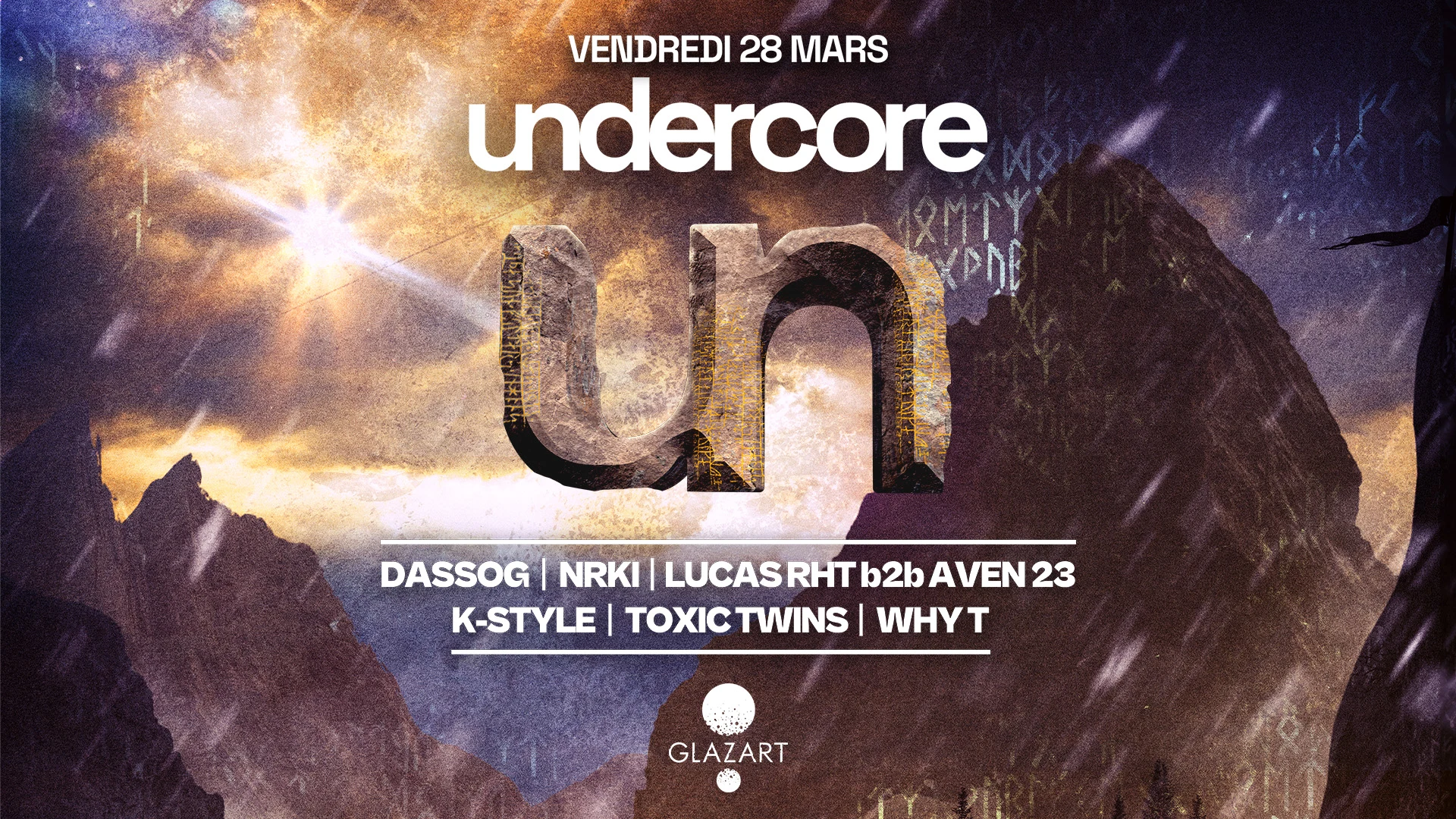 Undercore : Dassog - Kstyle - Toxic Twins - Why-T & More