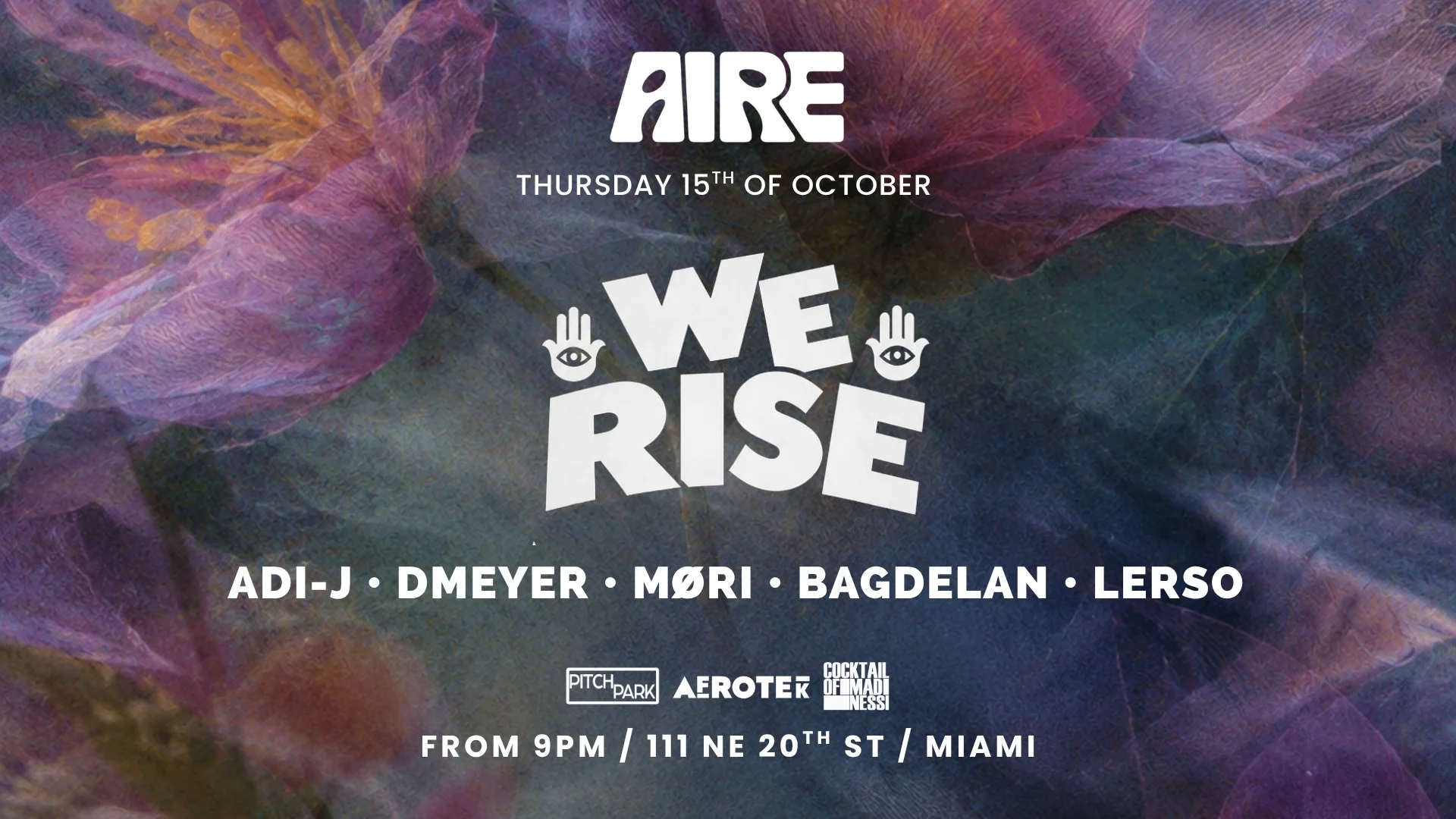 We Rise: Adi-J, Dmeyer, Bagdelan, Lerso, Møri