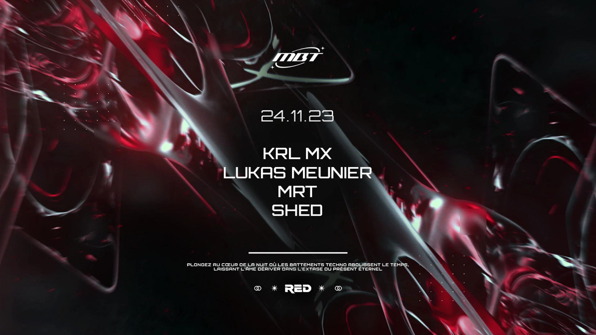 Mbt X Red #6 : Krl MX / Lukas Meunier / Mrt / Shed