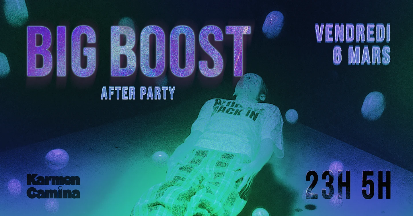 After Party Big Boost [Caag, Gabi, Kozystorm, Manil &+]