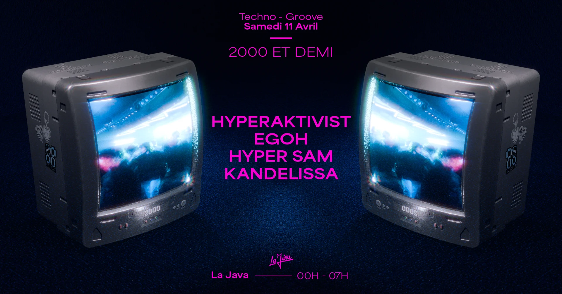 2000 Et Demi : Hyperaktivist, Kandelissa, Egoh, Hyper Sam