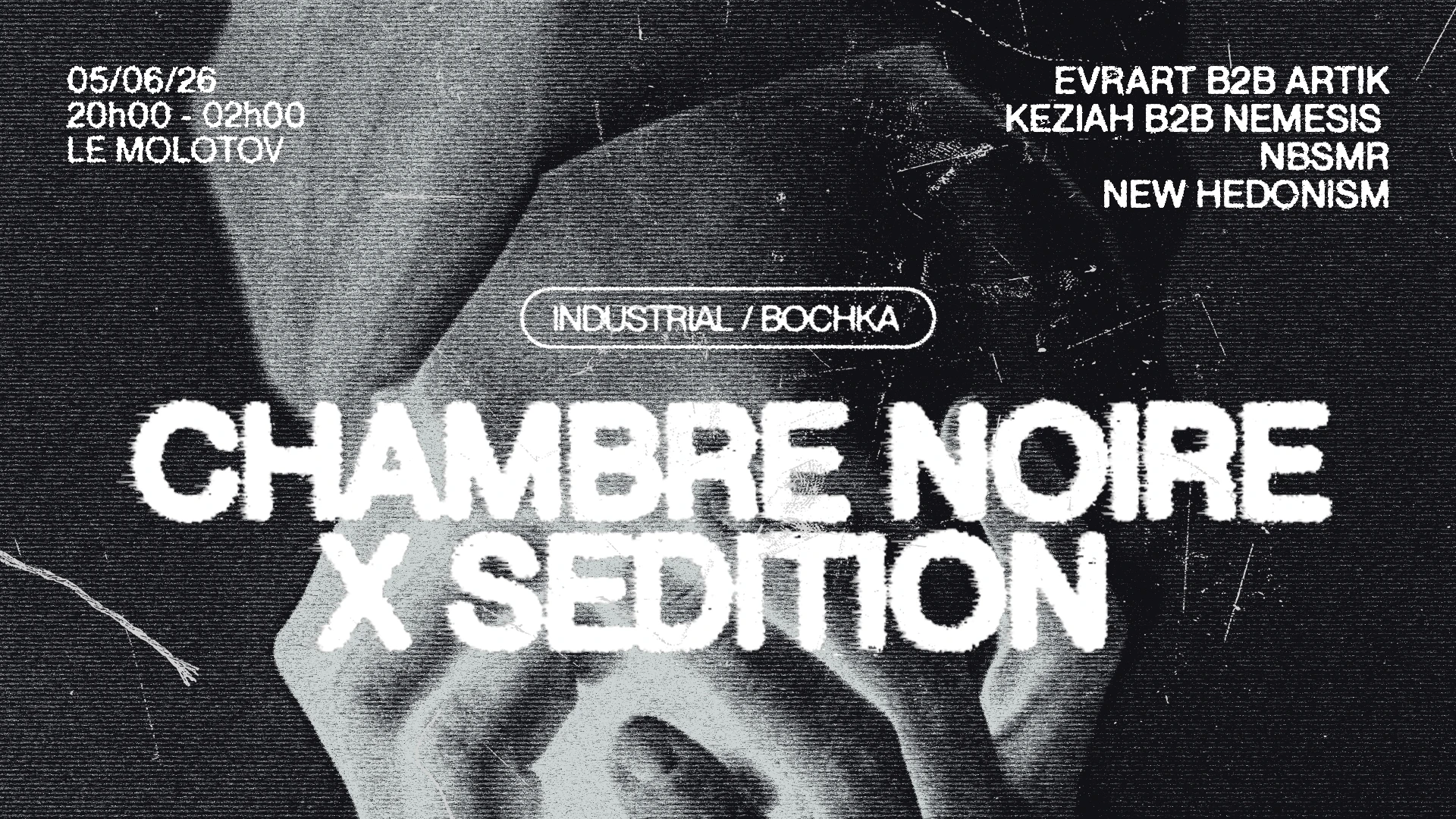 Chambre Noire X Sedition
