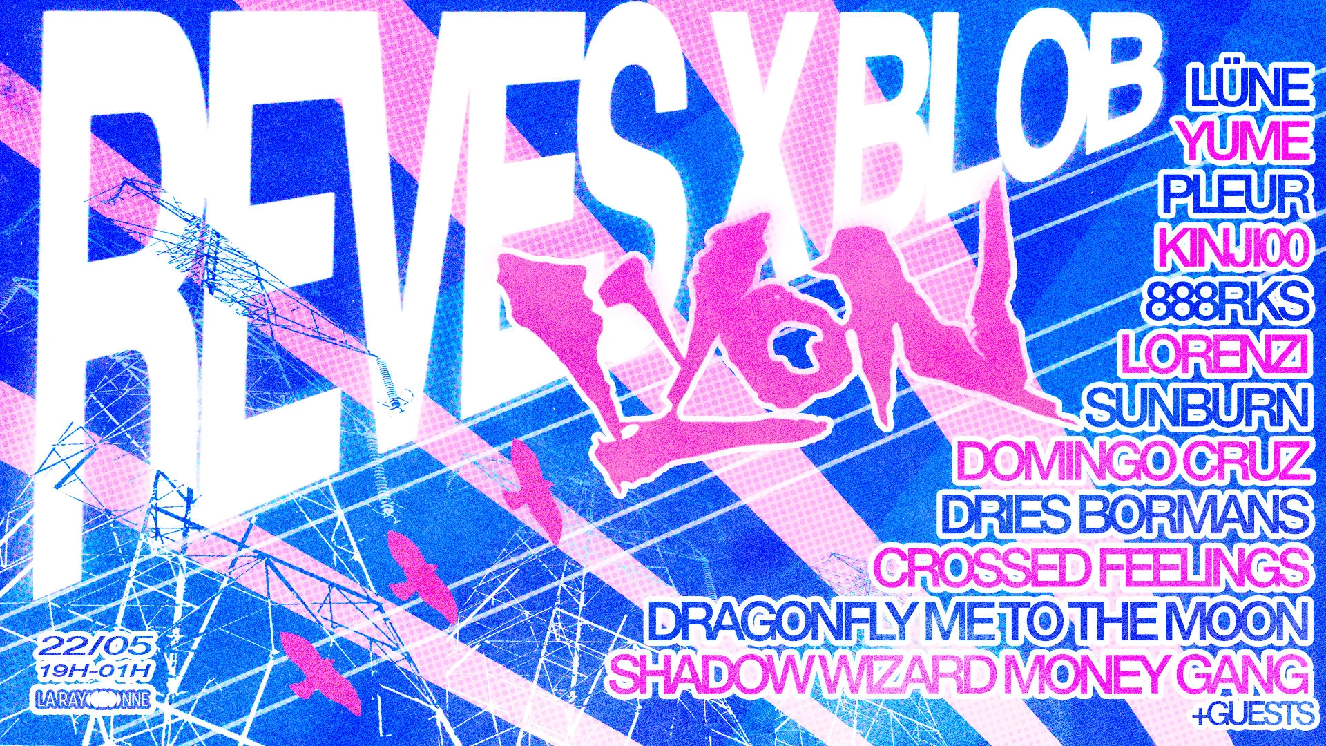 Rêves Tour 2026 : Lyon X Blob