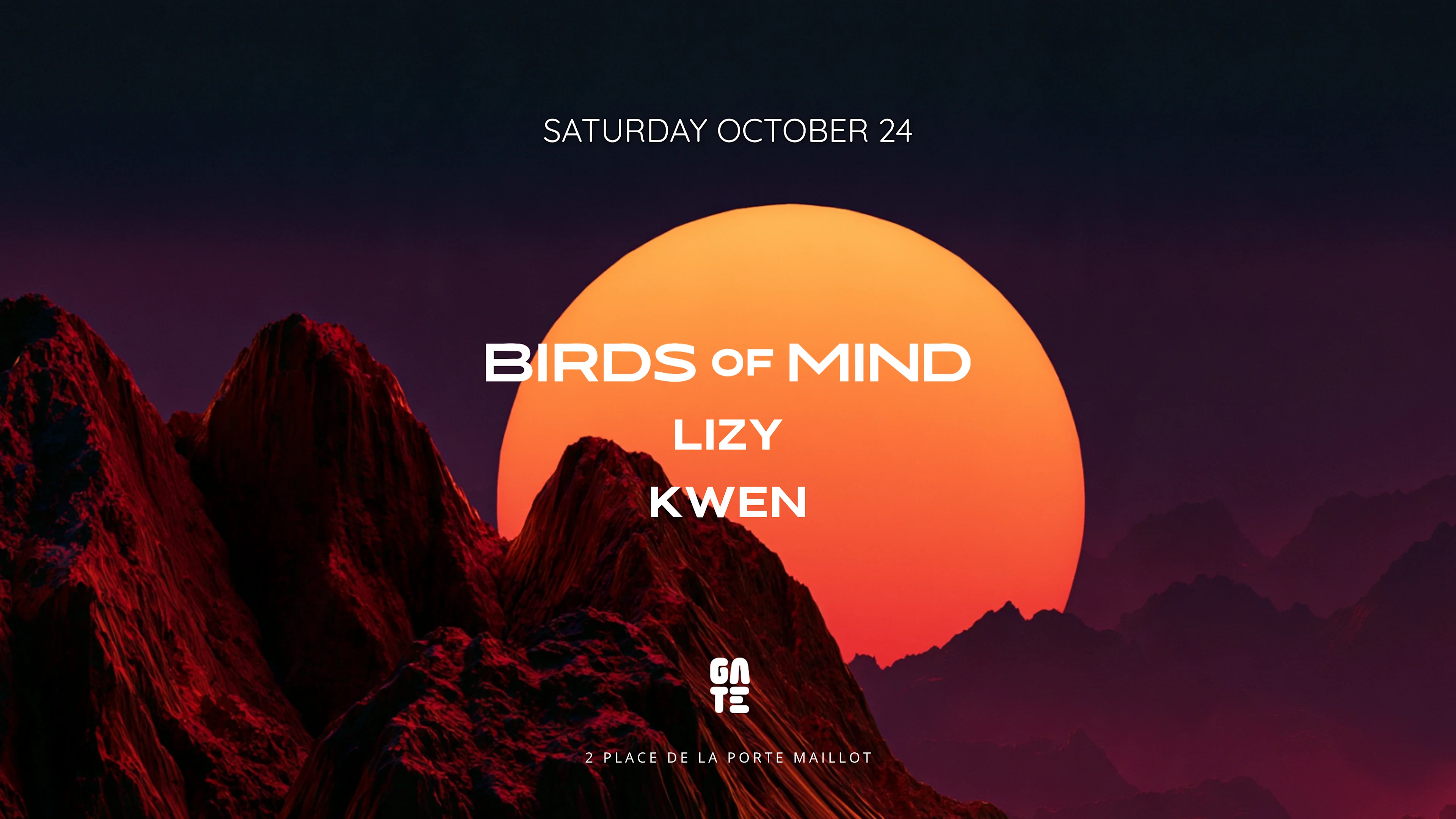 Birds Of Mind X Lizy X Kwen At Gate Club Paris