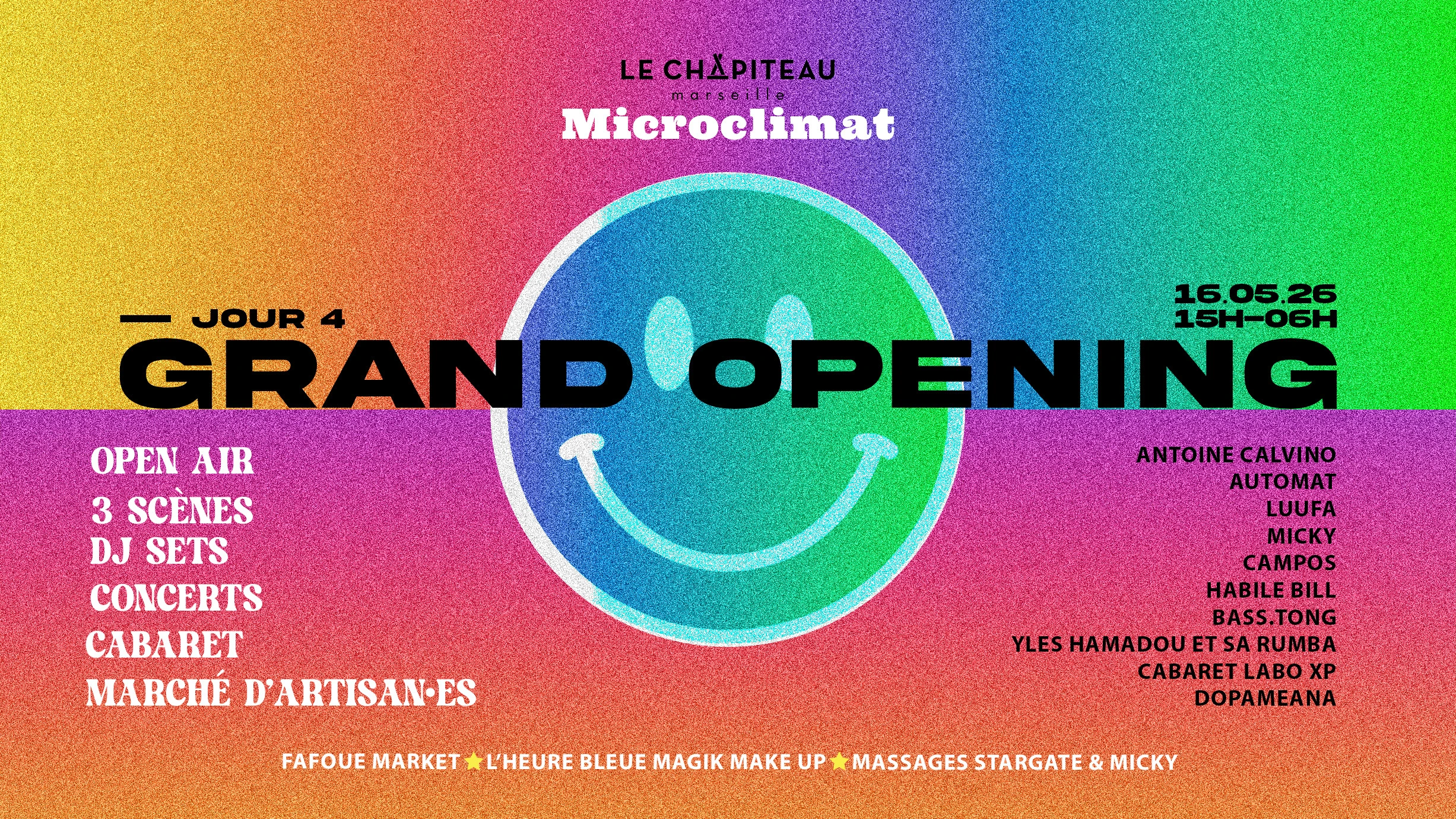 Grand Opening Jour 4/ Microclimat