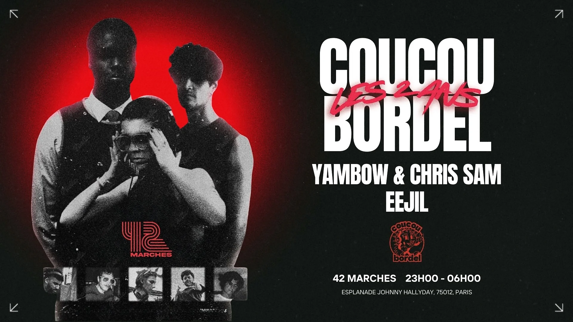 Coucou Bordel : Les 2 Ans / Ft. Yambow & Chris Sam, Eejil