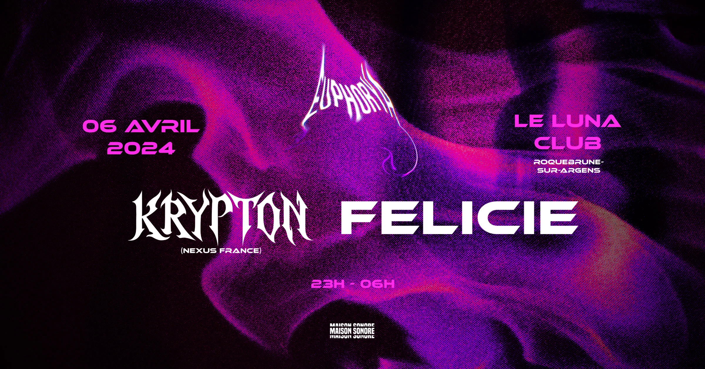 Euphorya Club: Krypton & Felicie