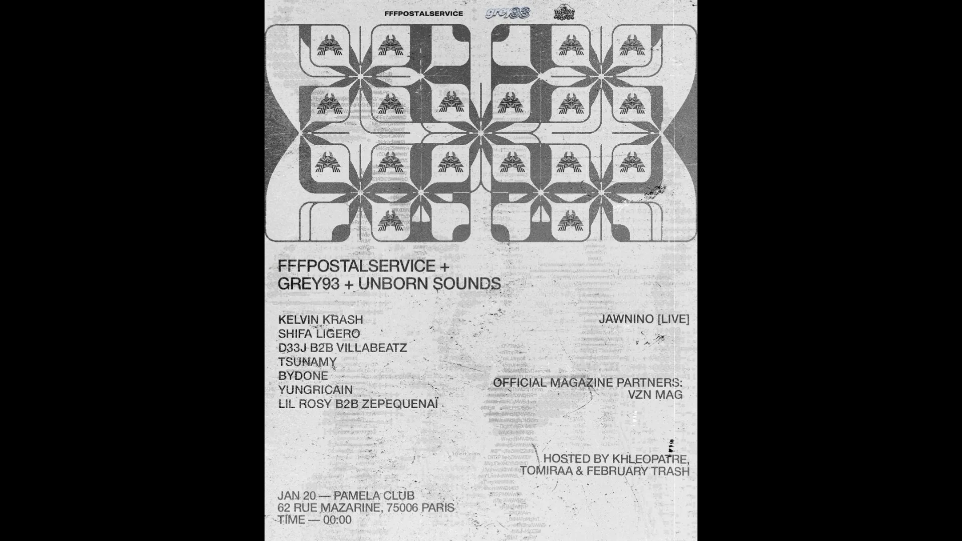 Fffpostalservice+Grey93+Unborn Sounds (20 Tickets Only)